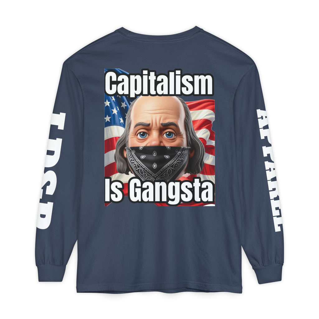 Capitalism is Gangsta Long Sleeve T-Shirt