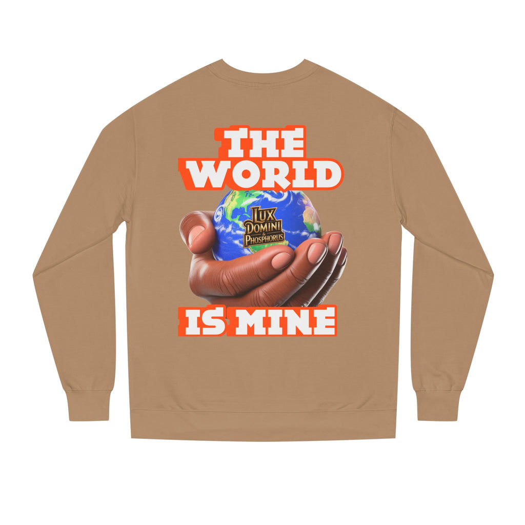 The World Is Mine Crewneck Sweatshirt