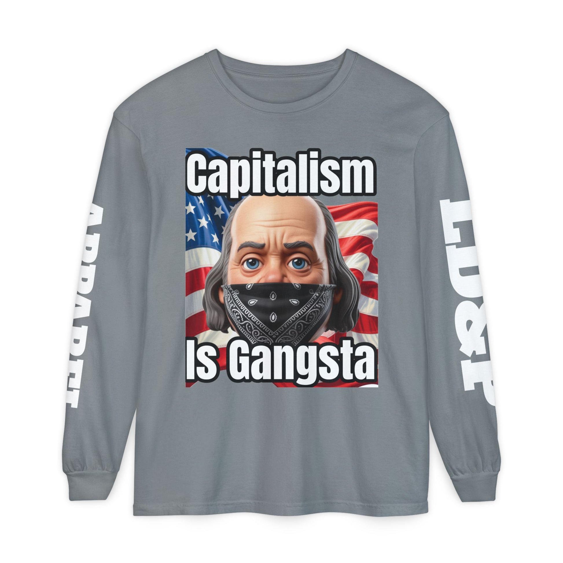 Capitalism is Gangsta Long Sleeve T-Shirt
