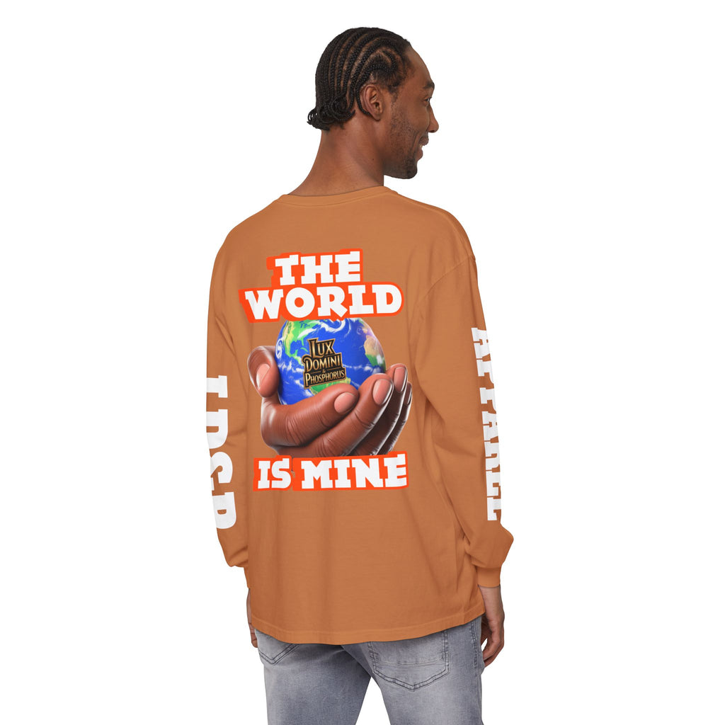The World Is Mine Design Long Sleeve T-Shirt LD&P APPAREL DESIGN