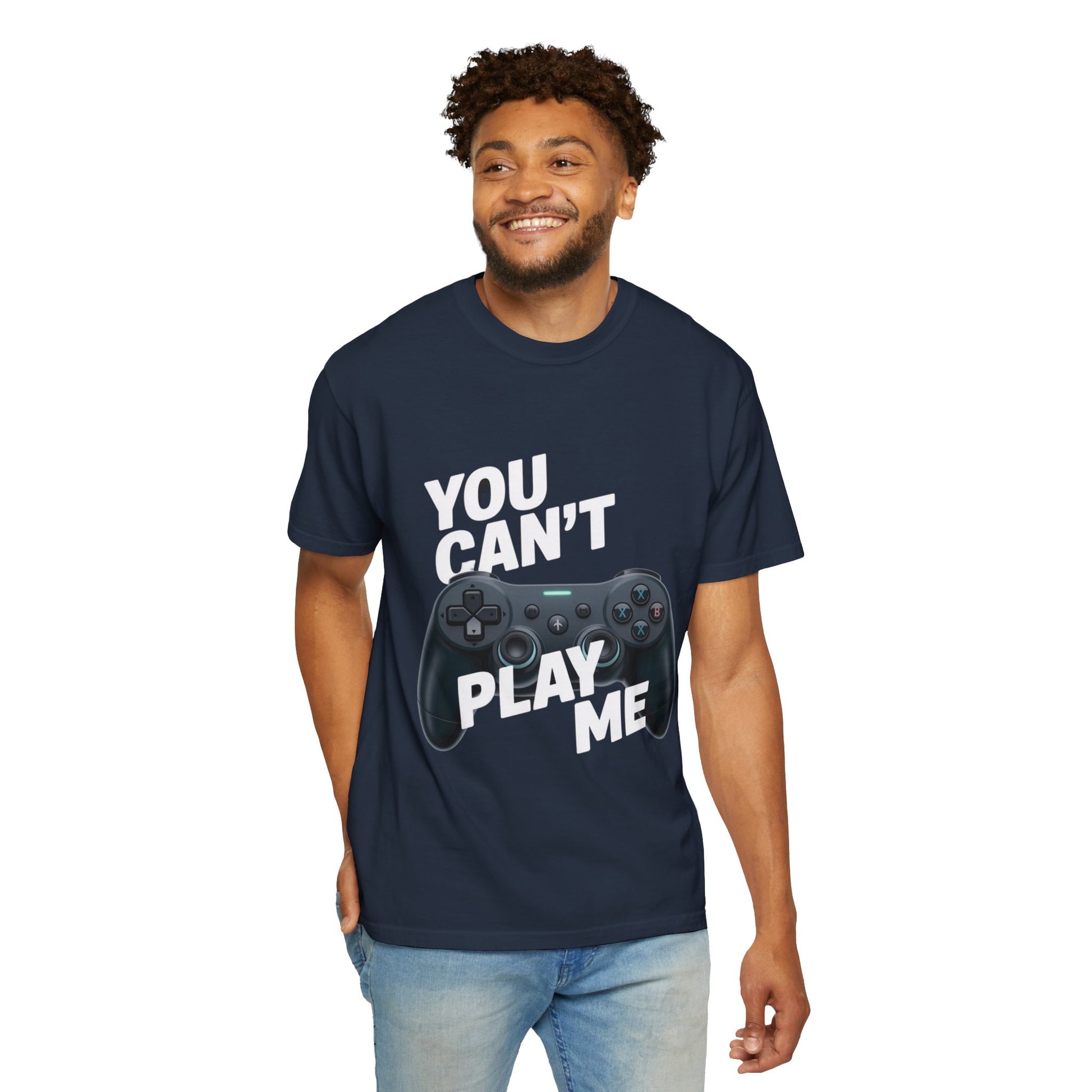 T-Shirt - 'You can't play me' Unisex Garment-Dyed Tee