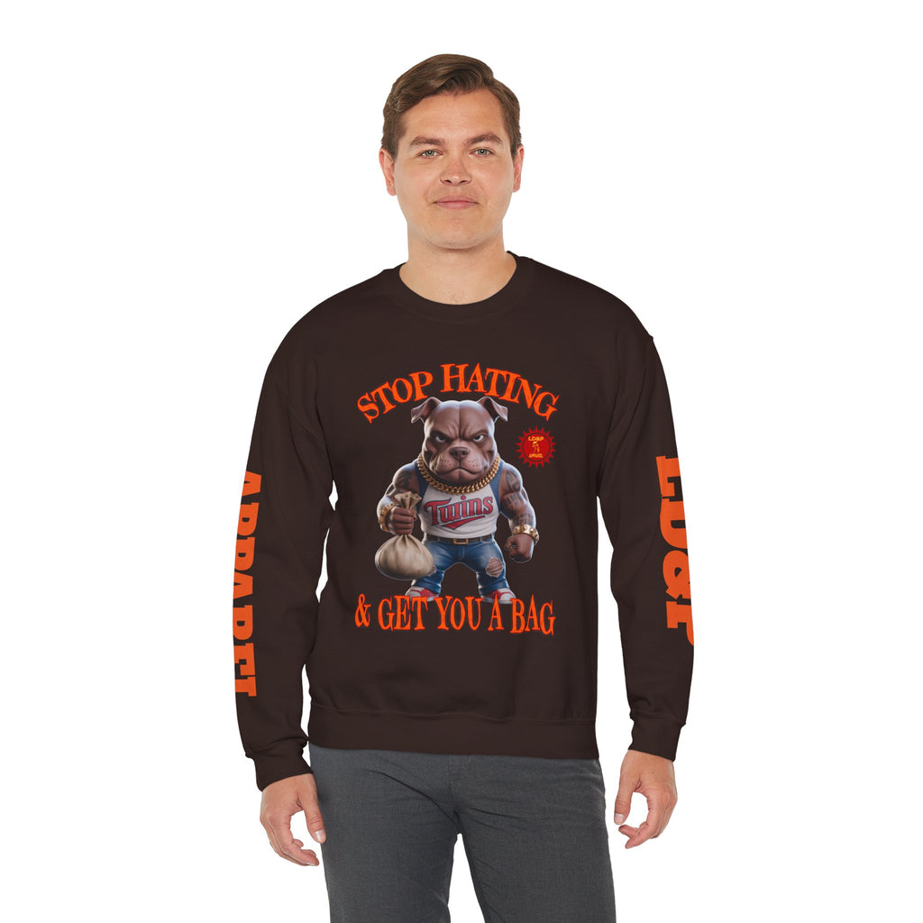 Unisex Sweatshirt Stop Hating LD&P Apparel Design