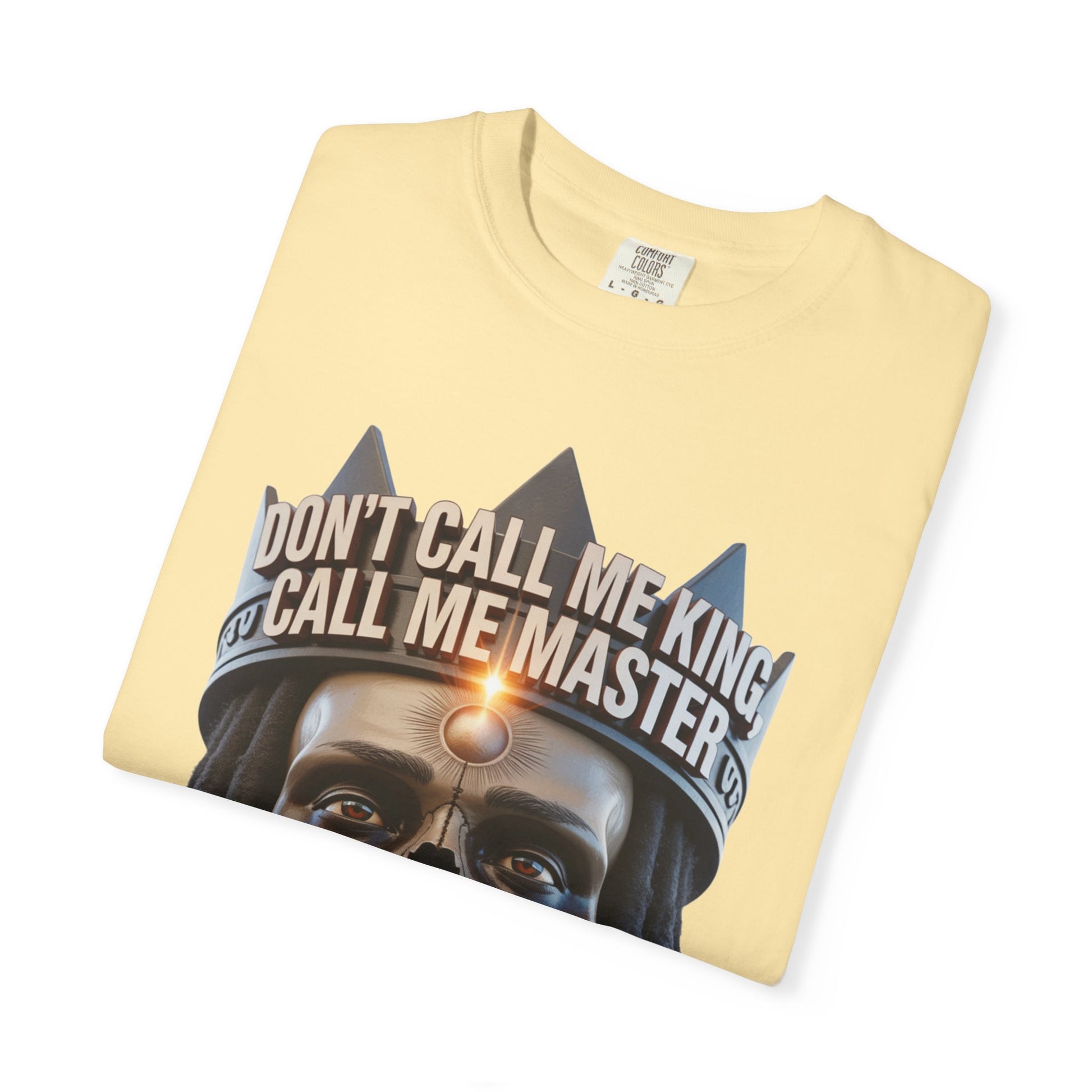 Garment-Dyed T-shirt - Dont Call Me King