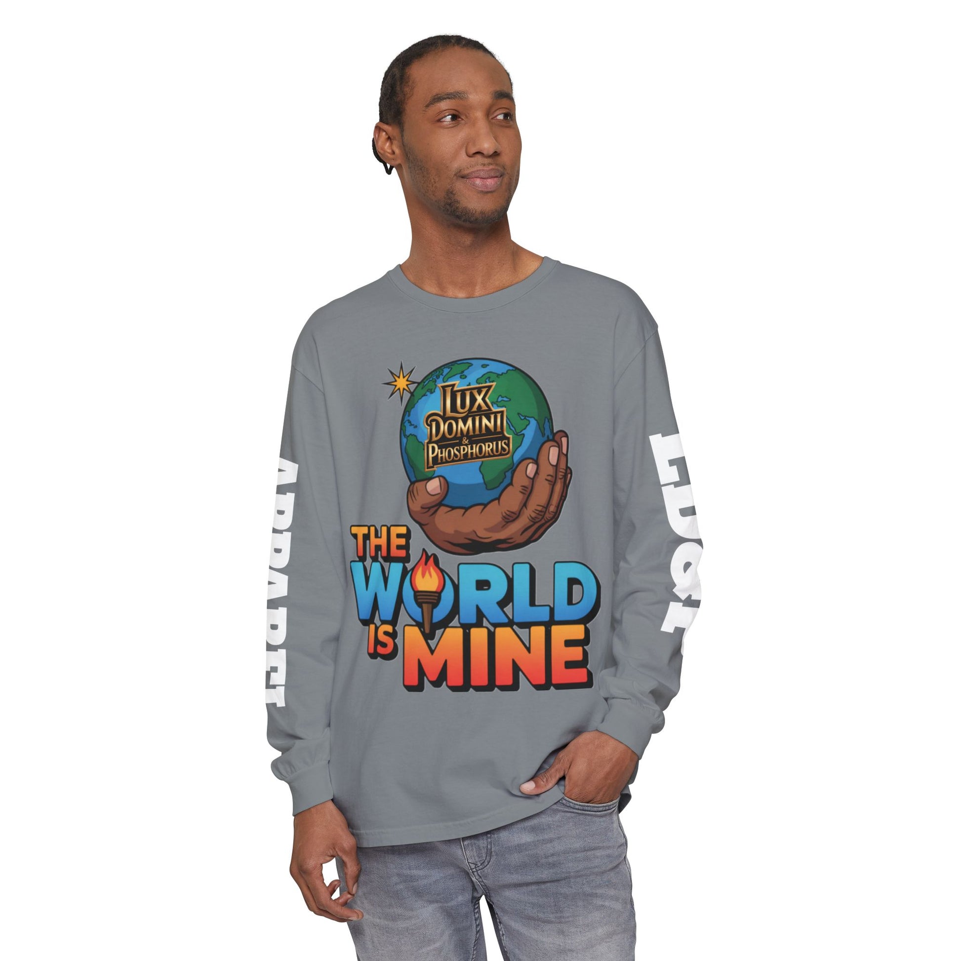 The World Is Mine Long Sleeve T-Shirt
