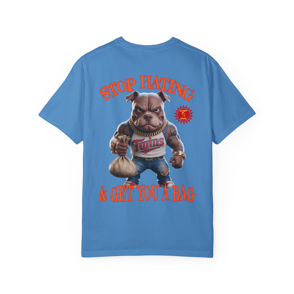 Stop Hating T-shirt