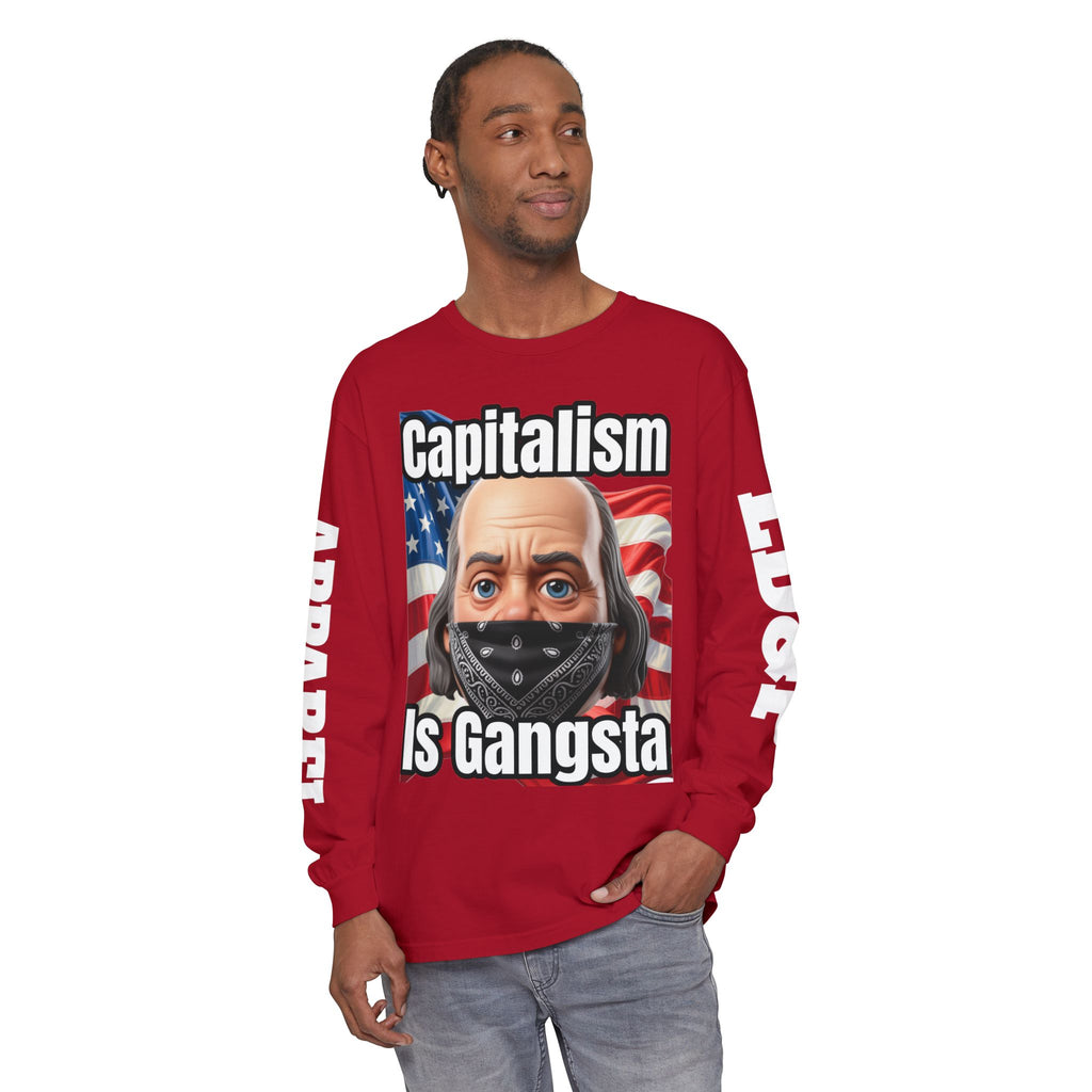 Capitalism is Gangsta Long Sleeve T-Shirt
