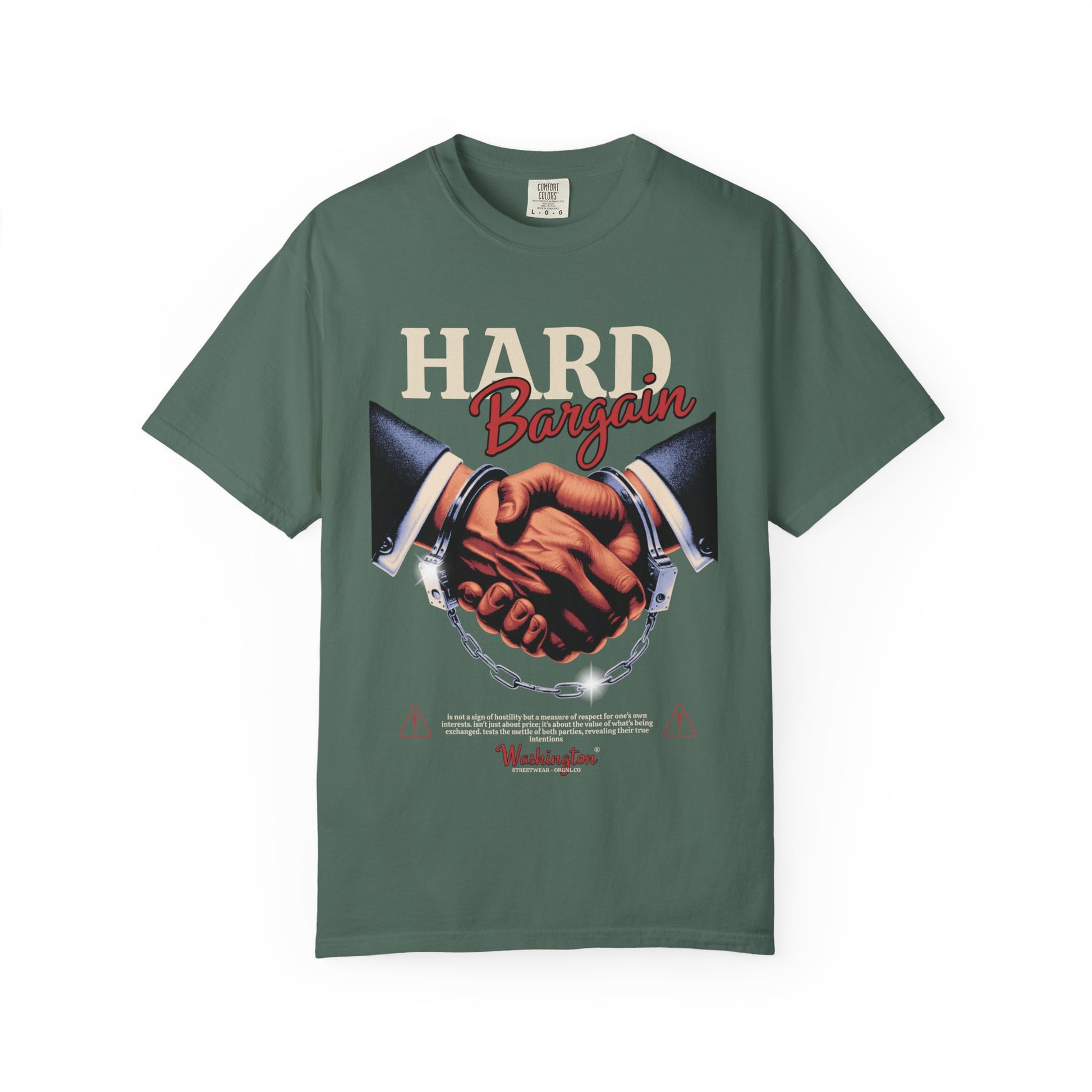 Garment-Dyed T-shirt Hard Bargain Graphic Tee