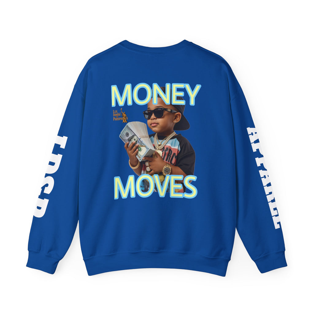 Money Moves Unisex Sweatshirt - LD&P APPAREL