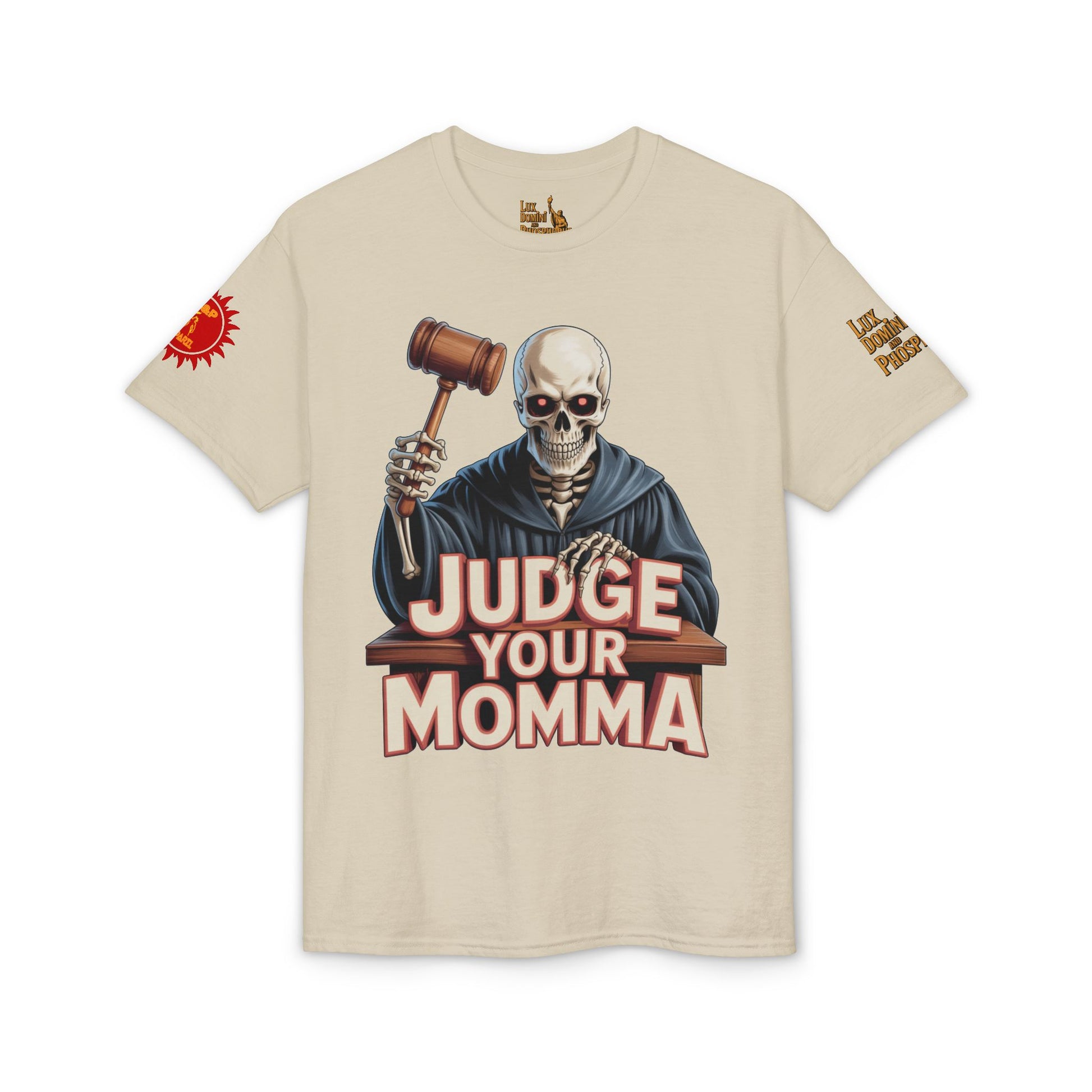 Judge Your Momma T-Shirt LD&P APPAREL DESIGN