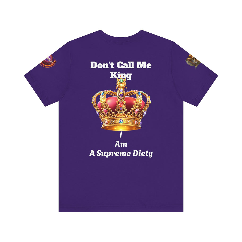 T-Shirt - Dont call me a king I'm A master