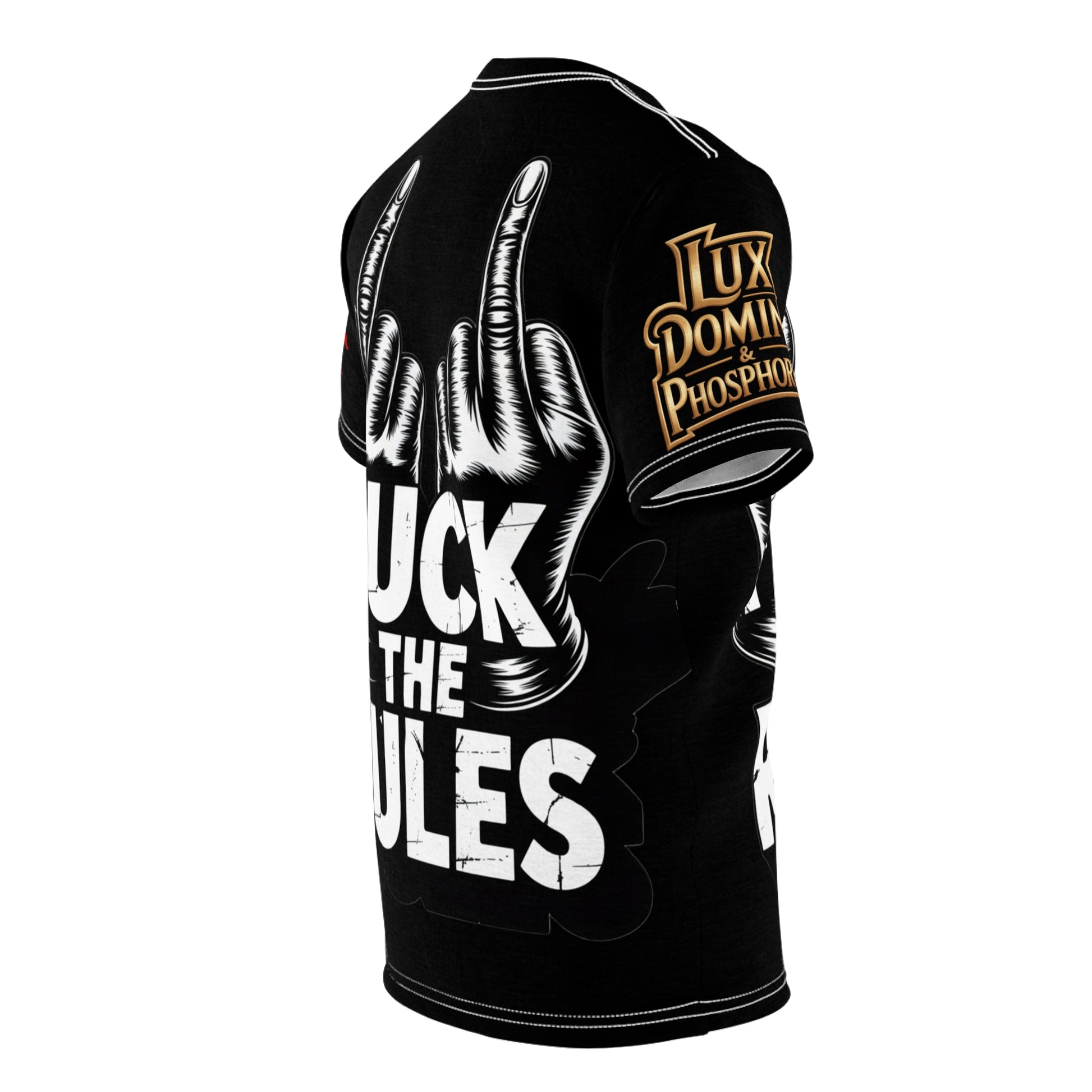 Fuck The Rules Unisex Cut & Sew Tee