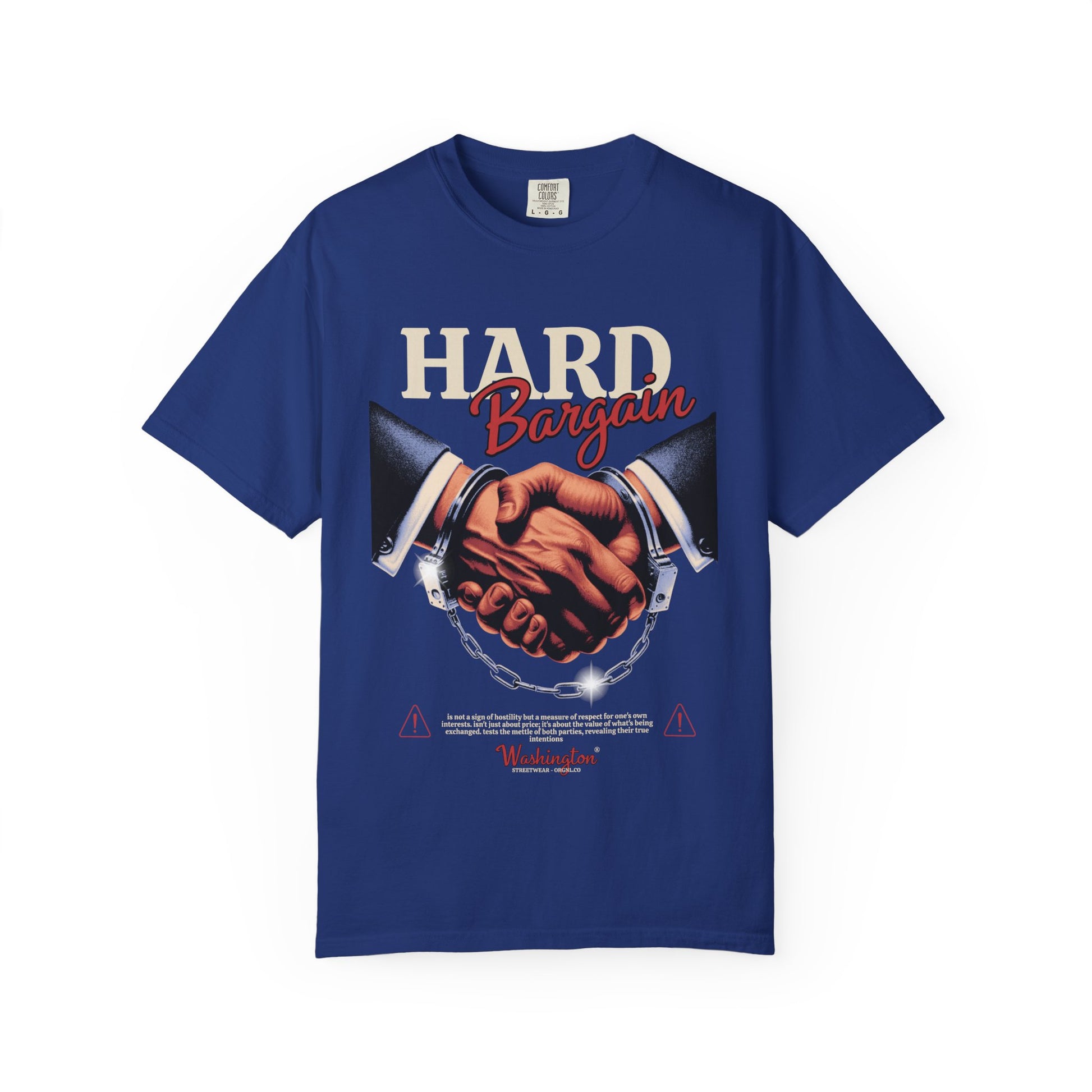 Garment-Dyed T-shirt Hard Bargain Graphic Tee