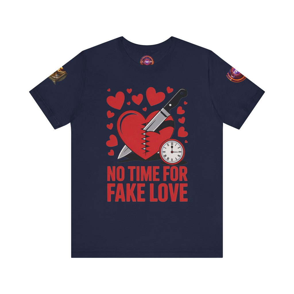 Short Sleeve Tee - No Fake Love Design