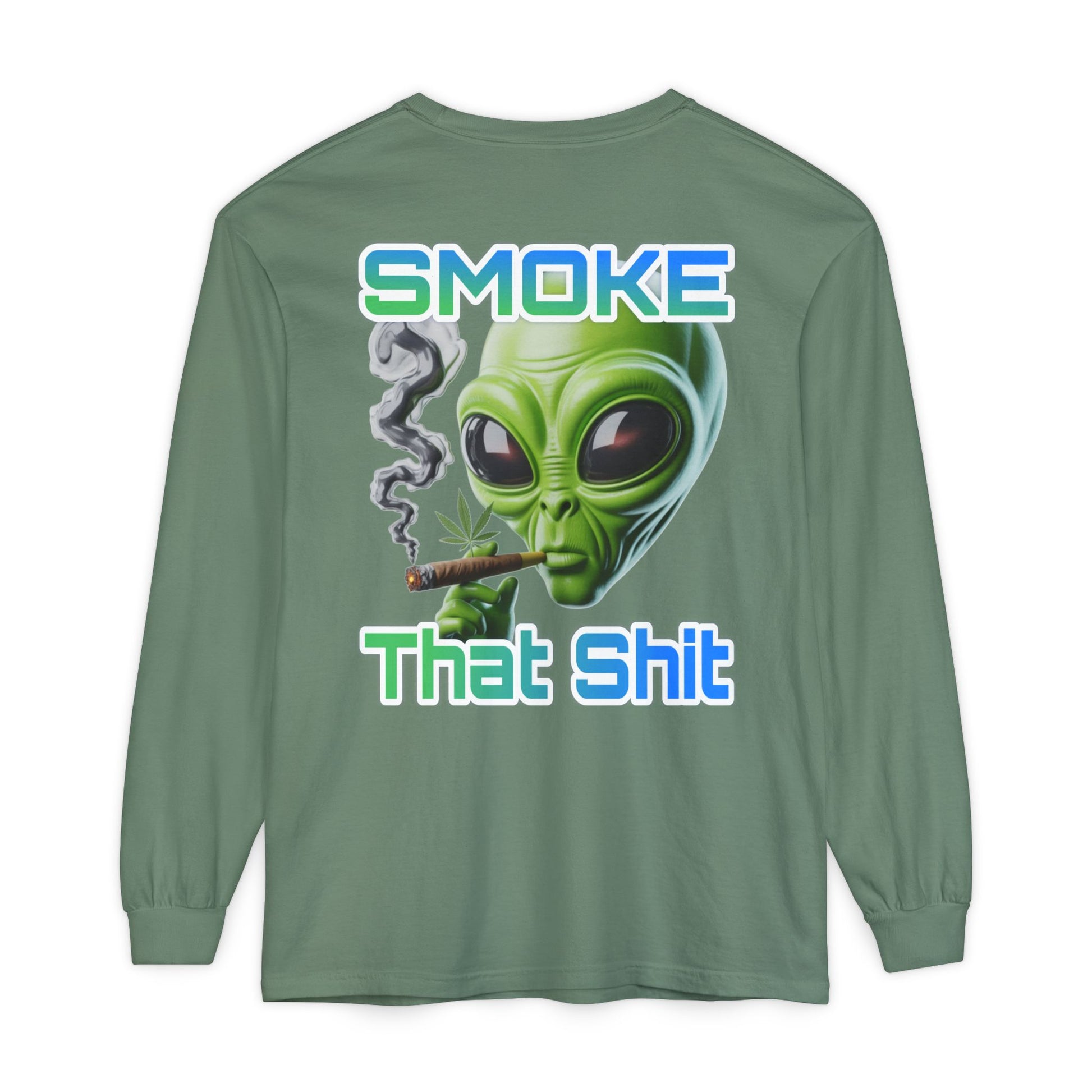 Smoke that Unisex Long Sleeve T-Shirt