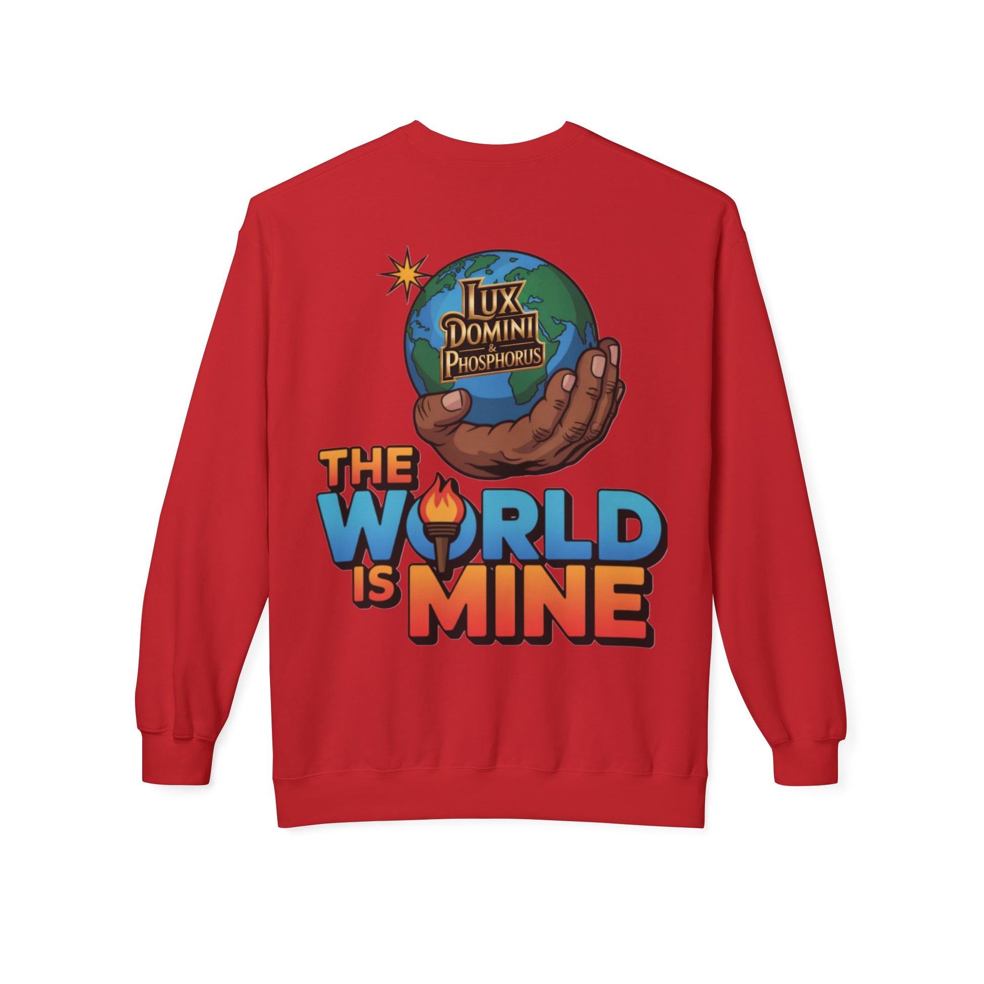 "The World Is Mine"  Design 2 Crewneck Sweatshirt