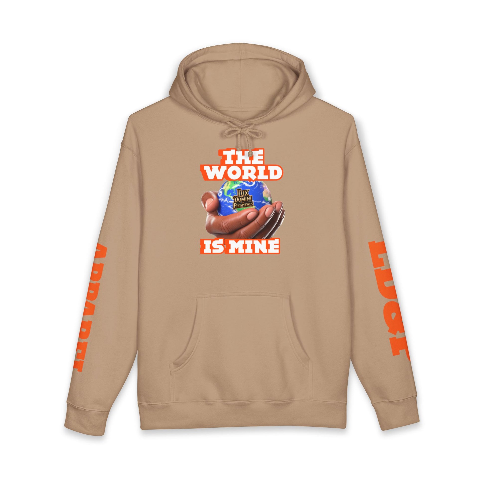 The World Is Mine Unisex Hoodie - LD&P APPAREL Design