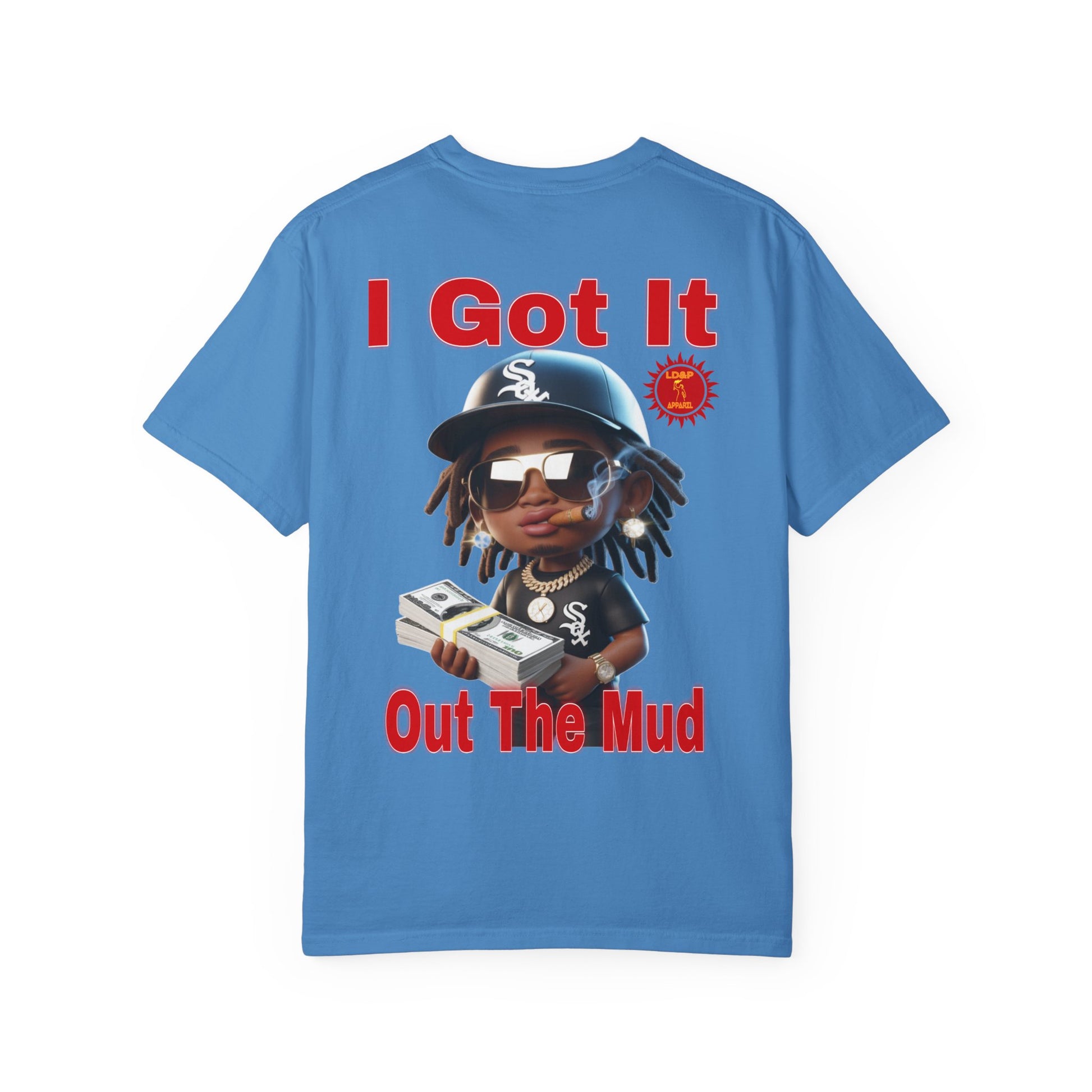 T-Shirt Out The Mud Hustler - Unisex Garment-Dyed