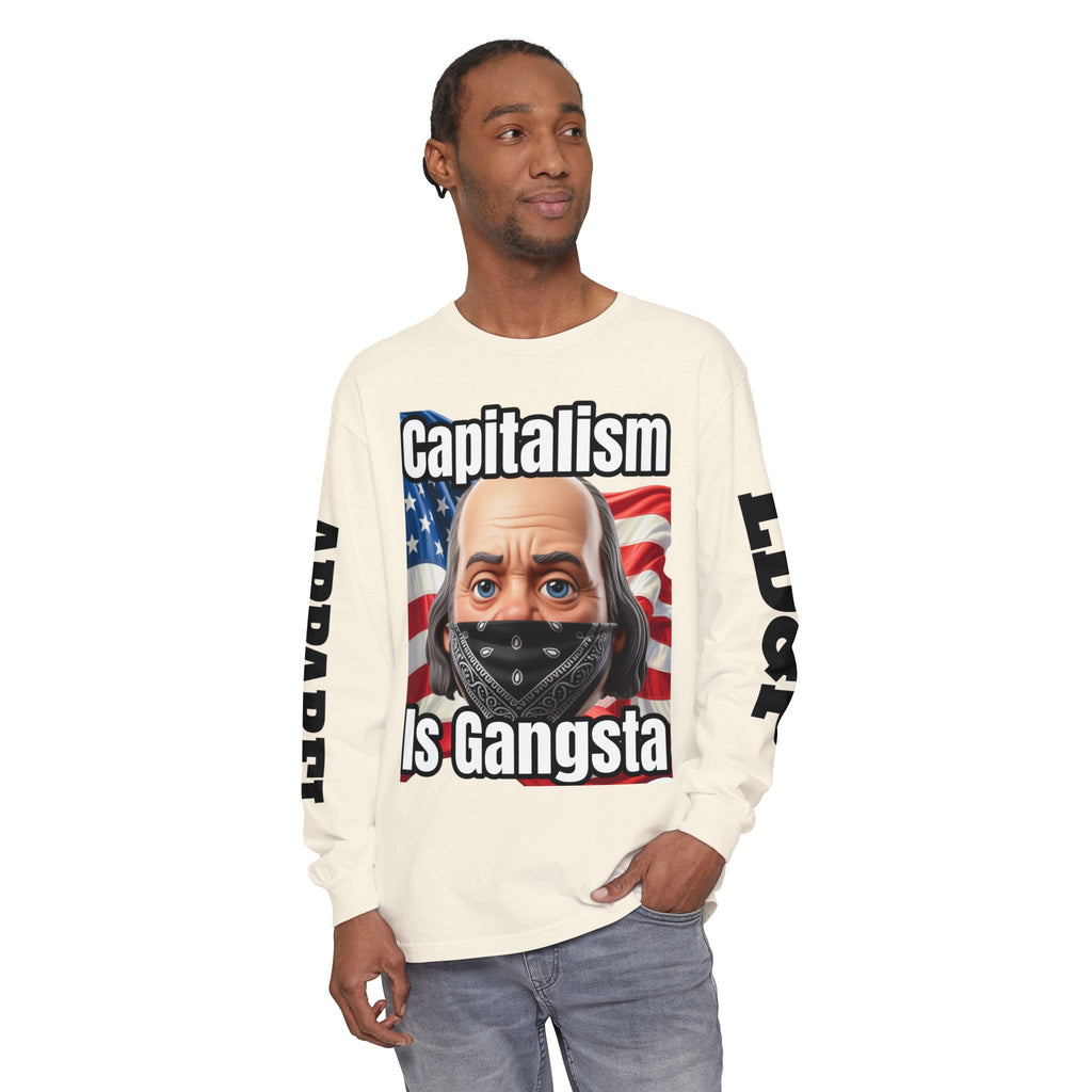 Capitalism is Gangsta Long Sleeve T-Shirt