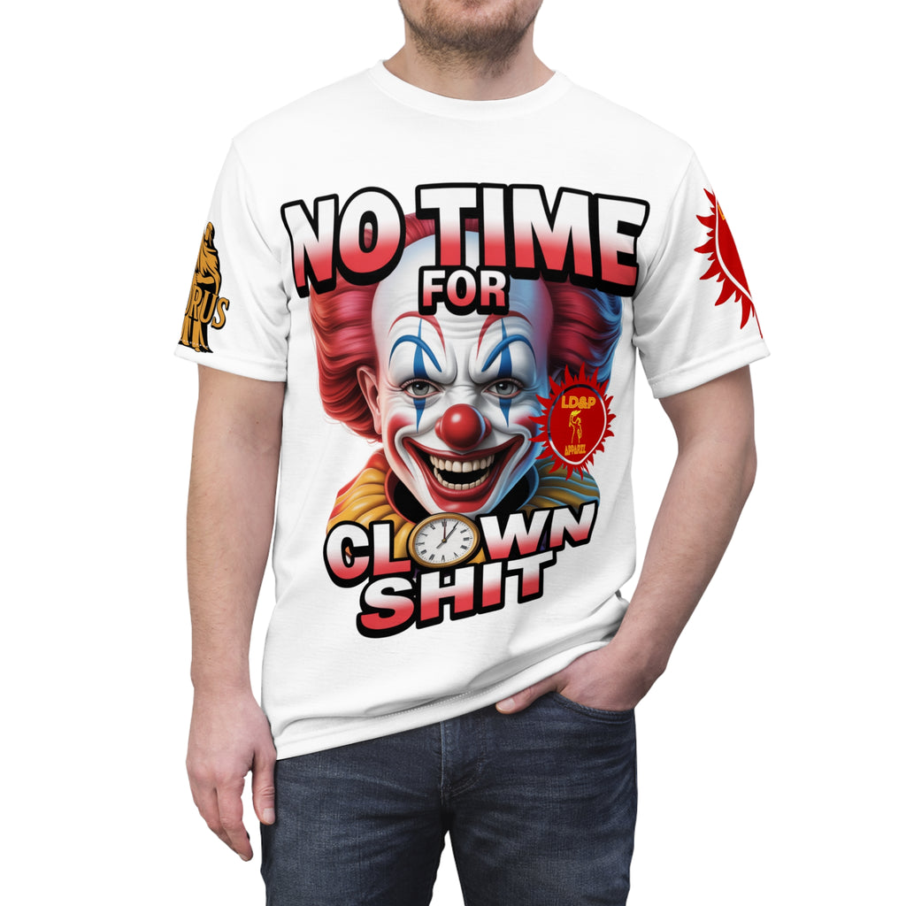 No Time For Clown Unisex Tee - white