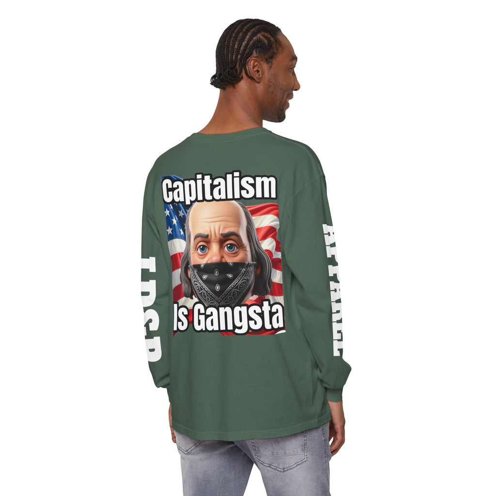 Capitalism is Gangsta Long Sleeve T-Shirt