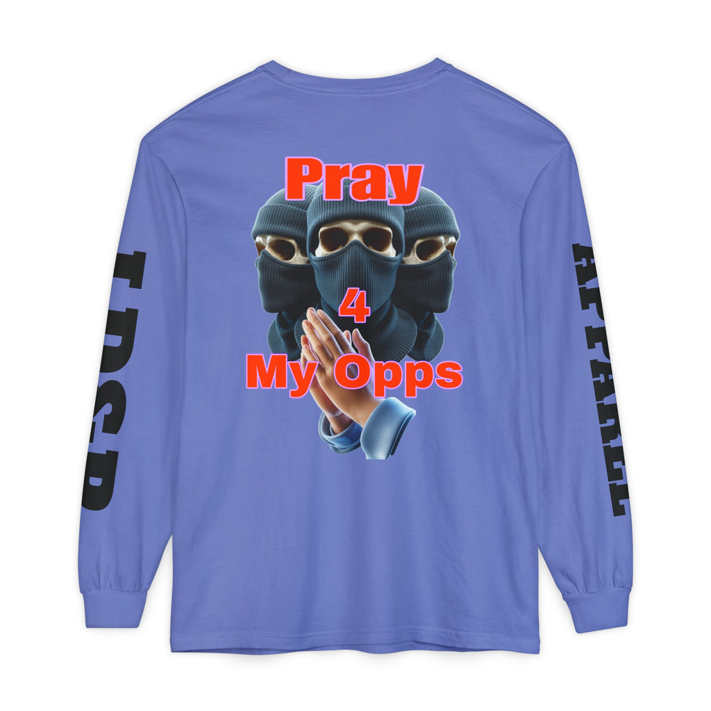 Pray 4 My Opps Long Sleeve T-Shirt - Bad Temper Design