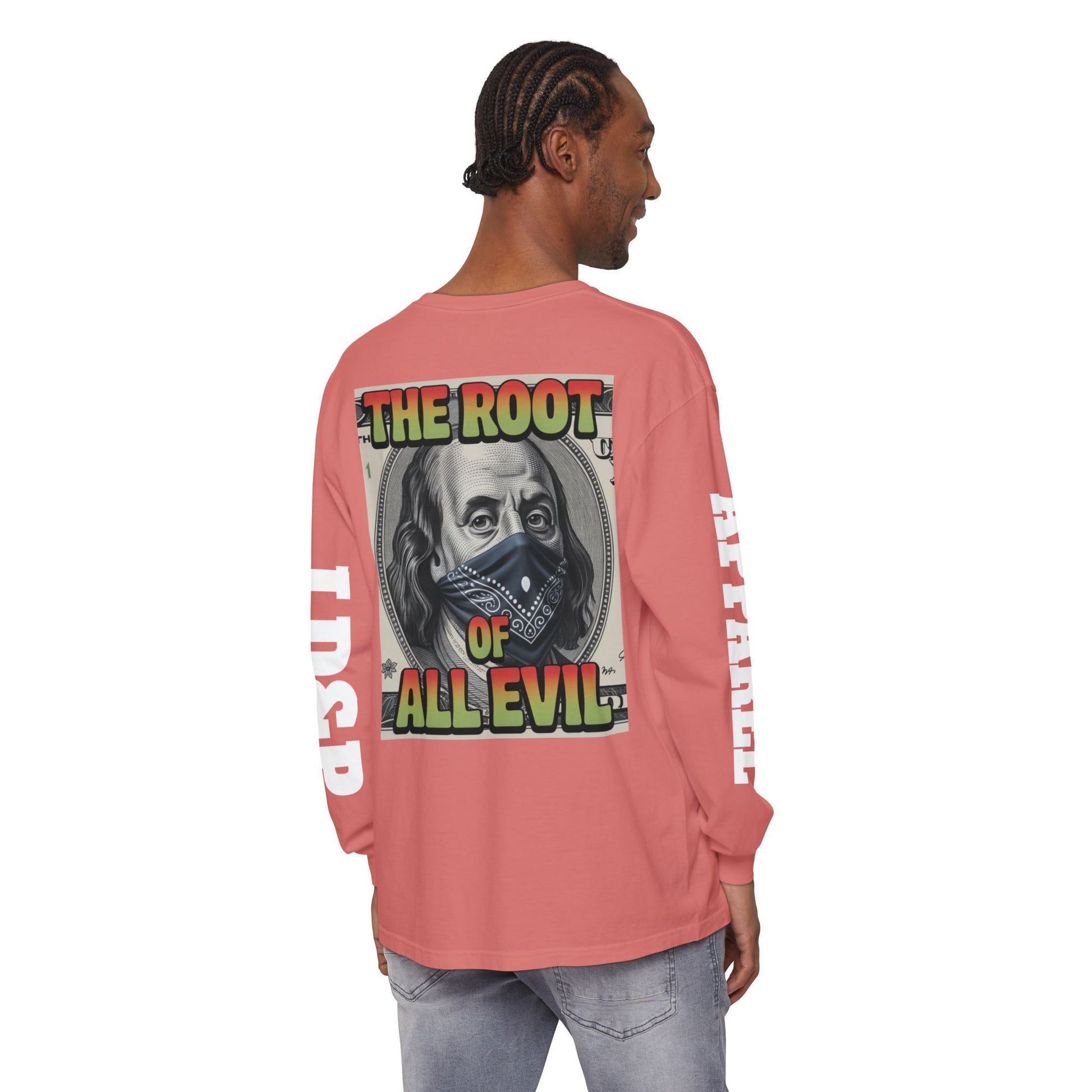Garment-Dyed Long Sleeve T-Shirt The Root of Evil