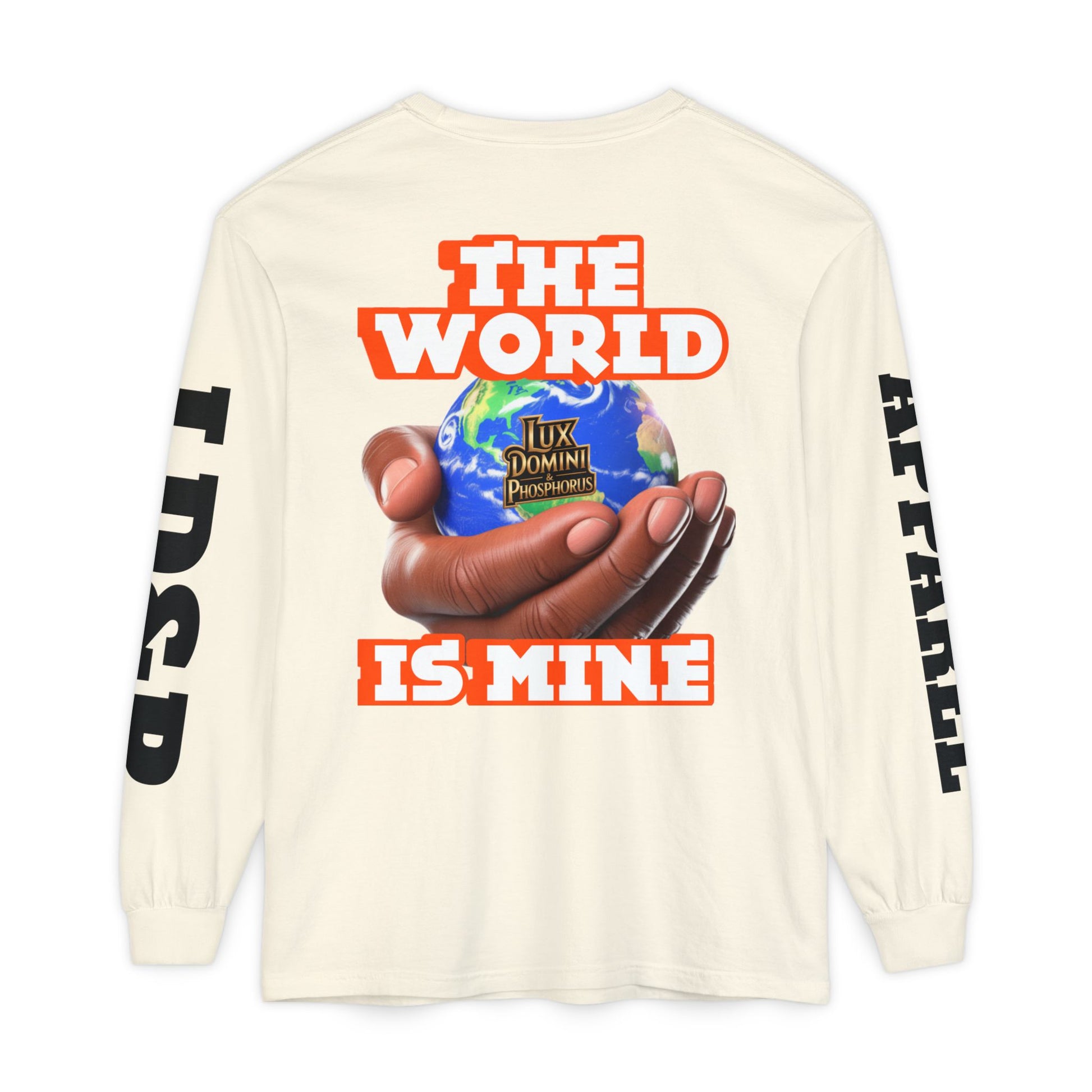 Garment-dyed Long Sleeve T-Shirt - The World Is Mine