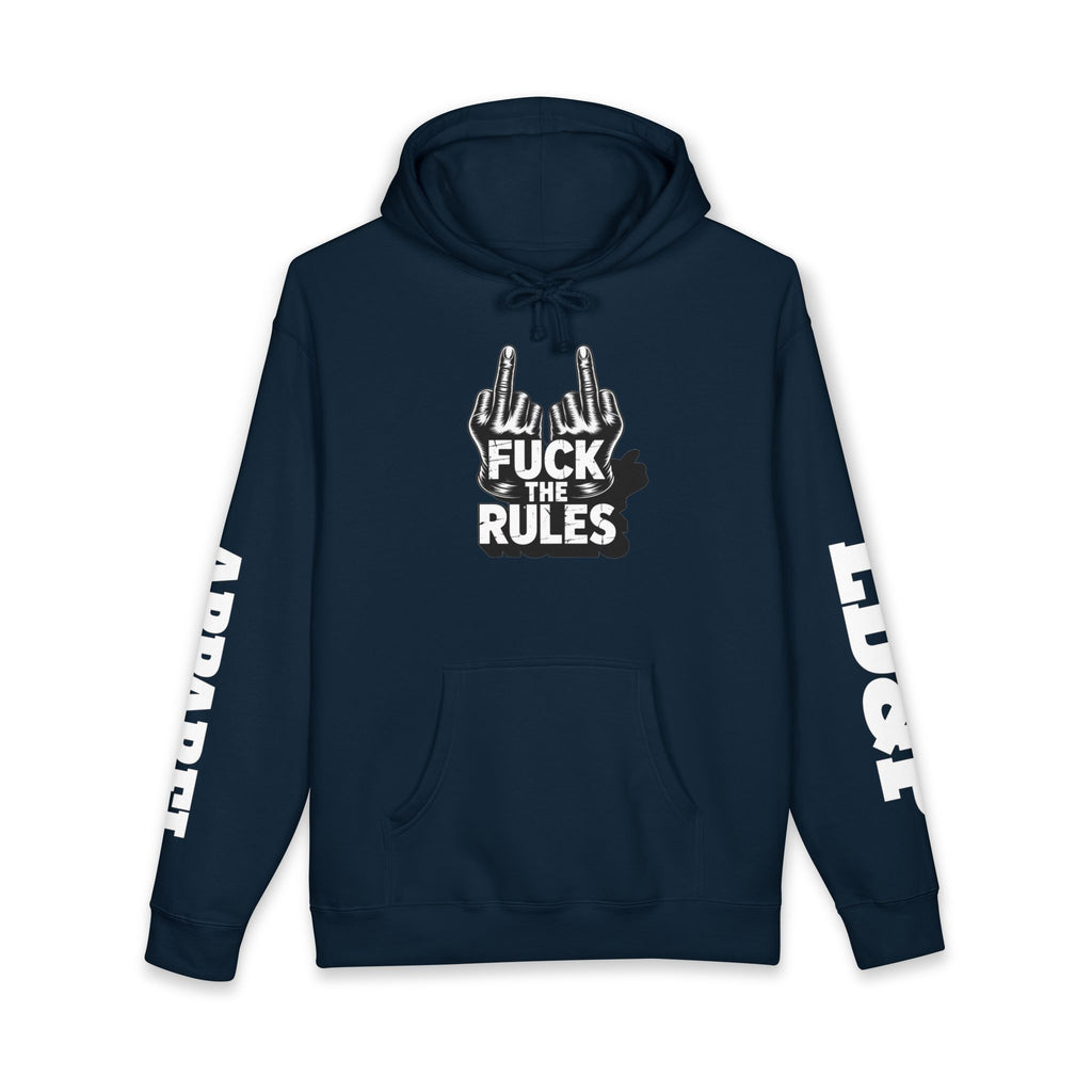Hooded Sweatshirt - 'Fuck The Rules' Bold Graphic Design