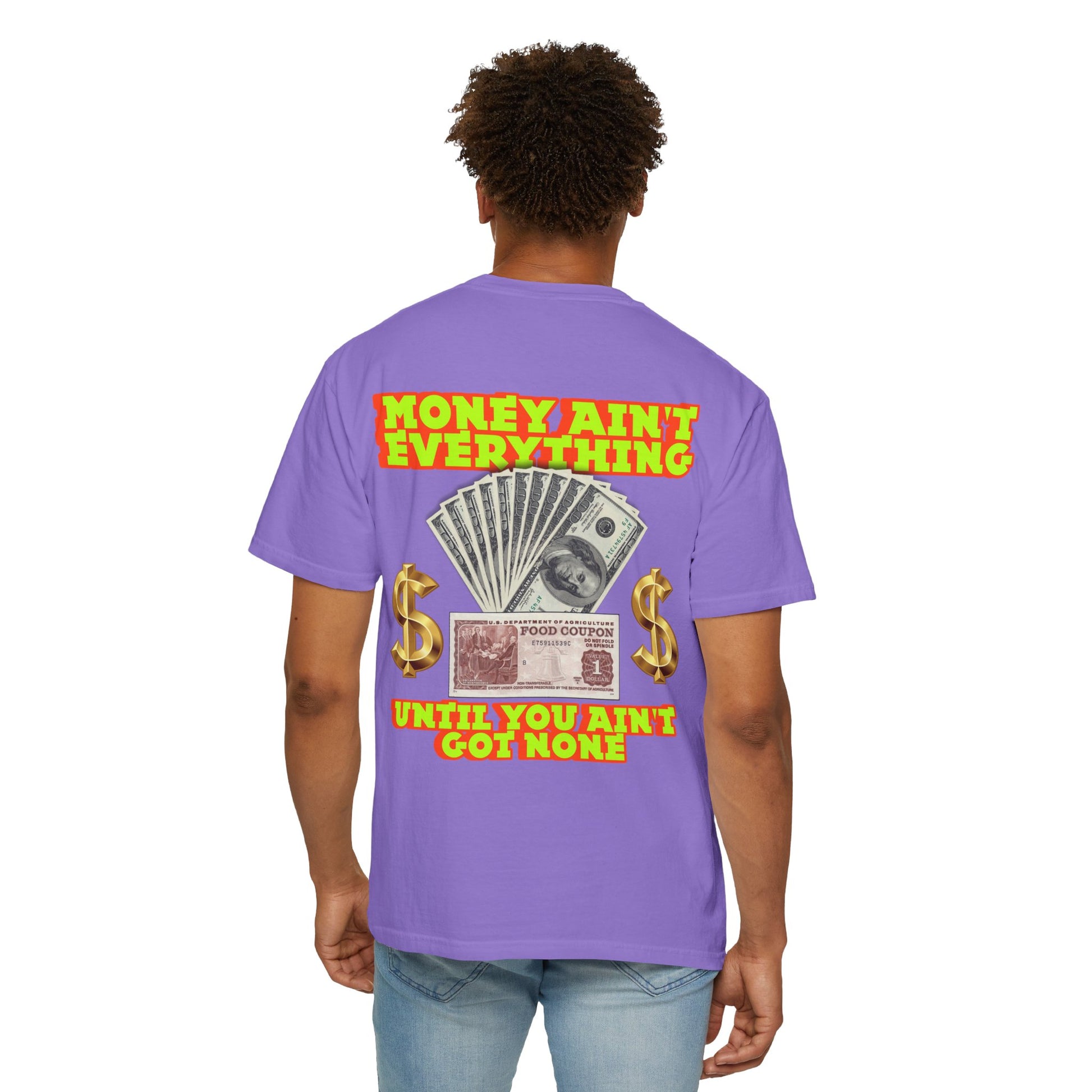 Money Ain't Everything Unisex T-shirt