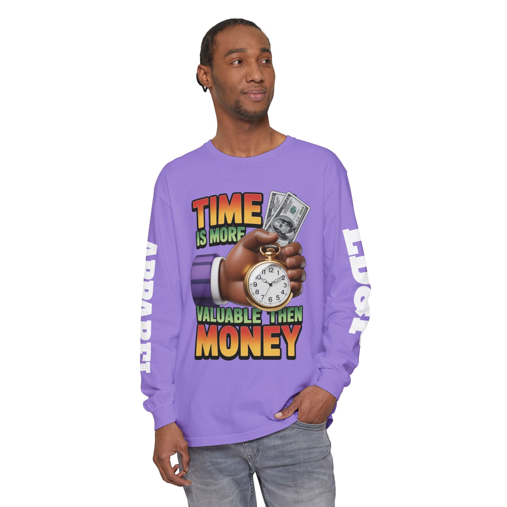 Time is more valuable than money Long Sleeve T-Shirt