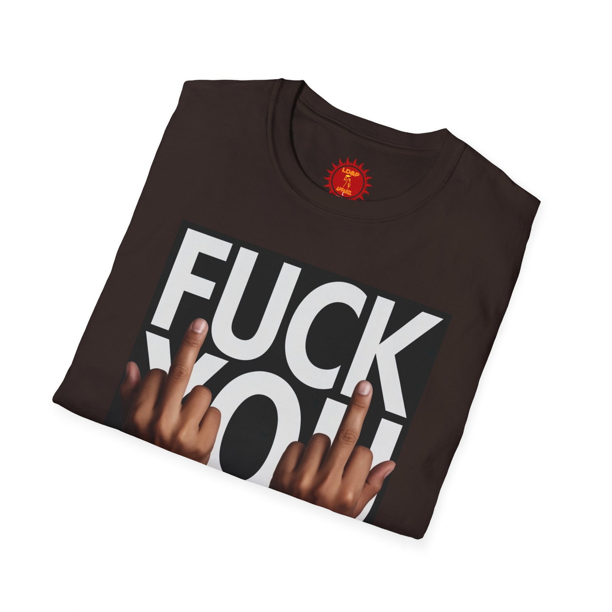 Fuck You Hater  LD&P APPAREL T‑Shirt