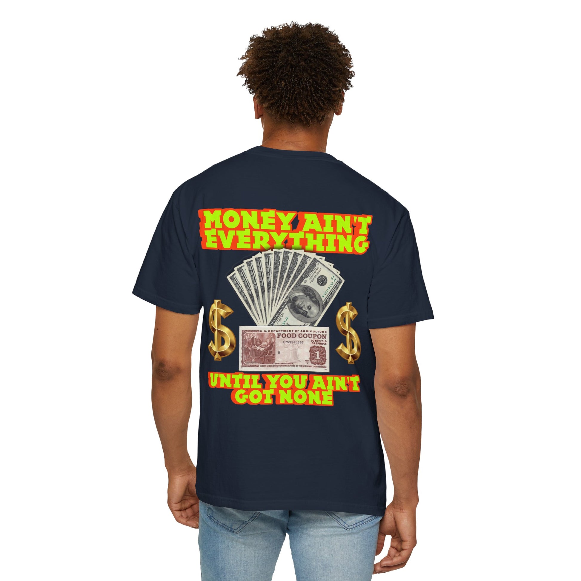 Money Ain't Everything Unisex T-shirt