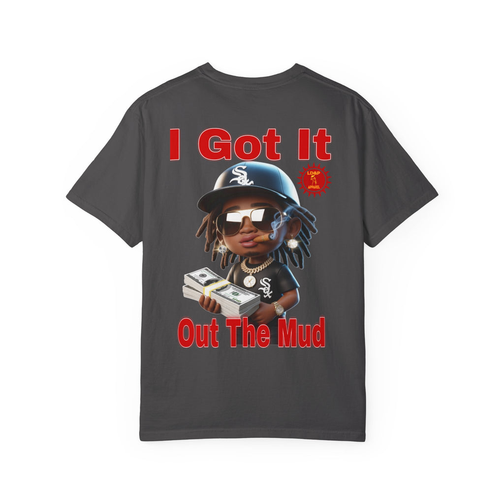 T-Shirt Out The Mud Hustler - Unisex Garment-Dyed