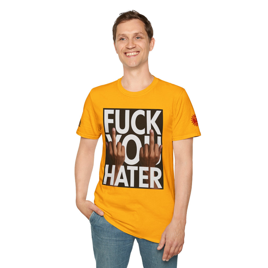 Fuck You Hater  LD&P APPAREL T‑Shirt