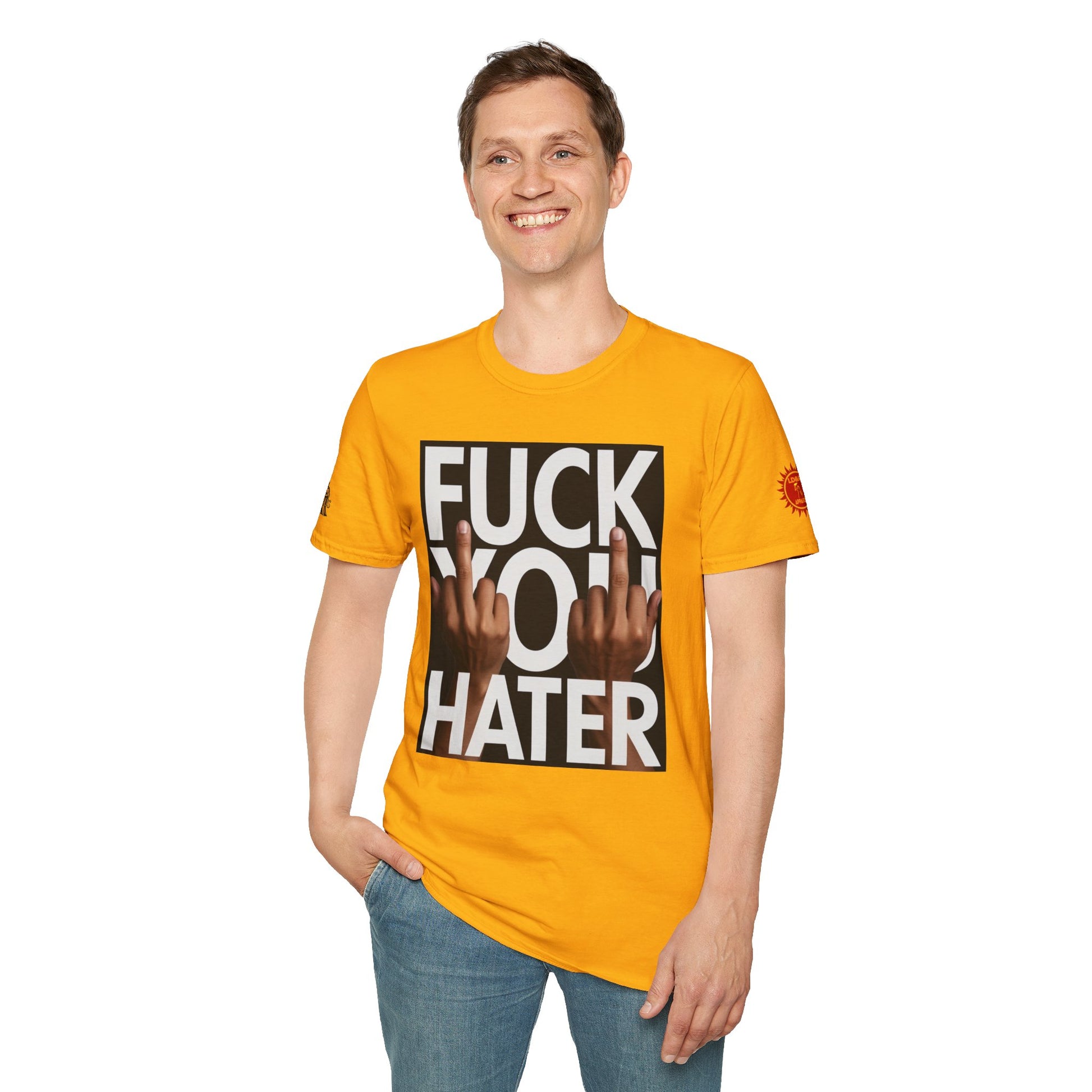Fuck You Hater  LD&P APPAREL T‑Shirt