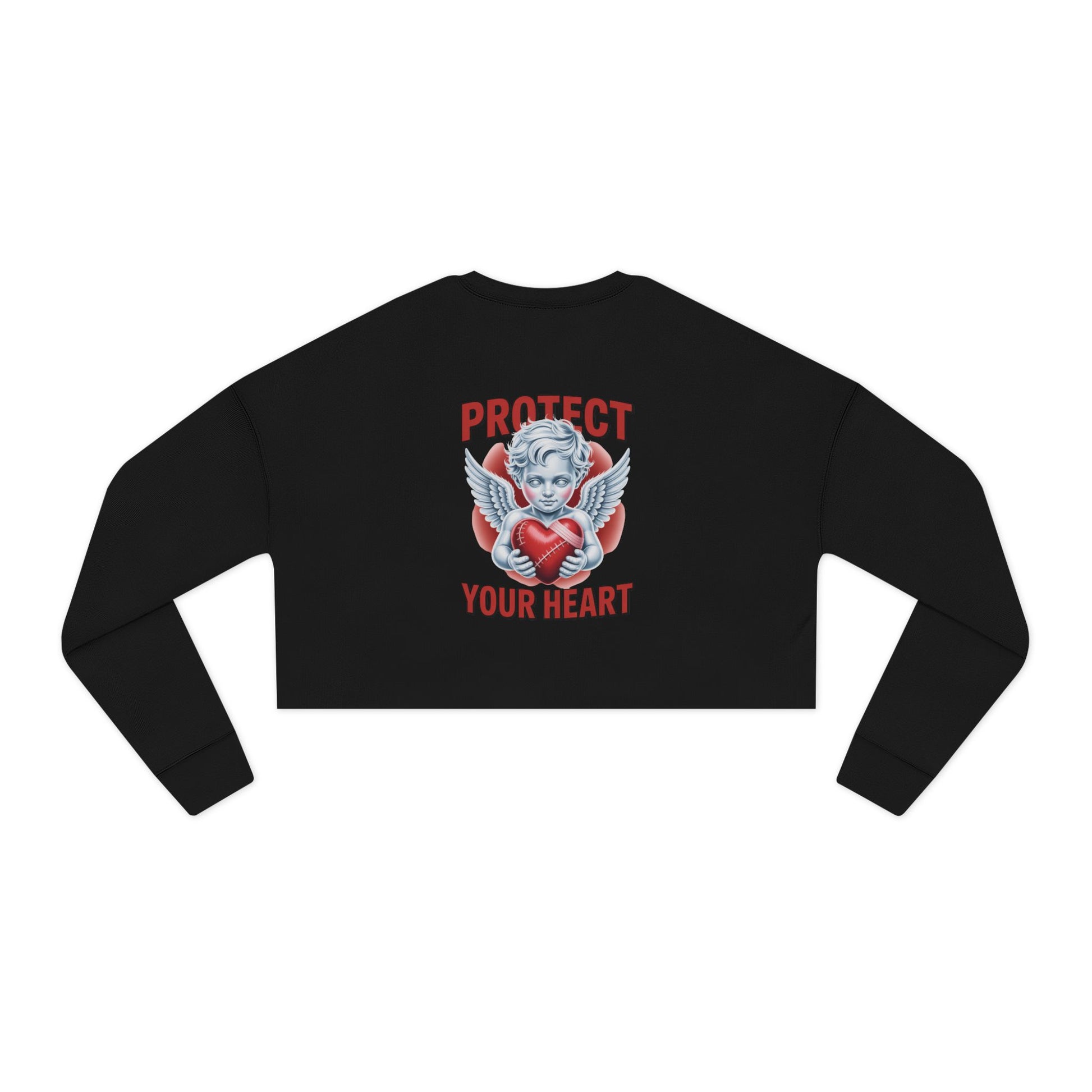 Cropped Sweatshirt - Protect Your Heart Design