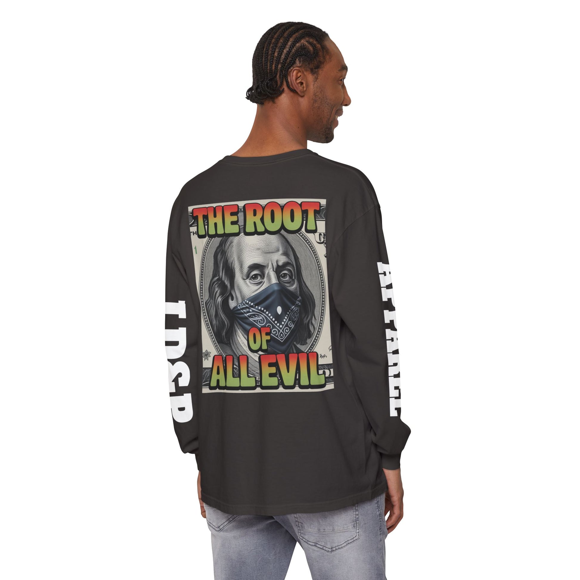 Garment-Dyed Long Sleeve T-Shirt The Root of Evil