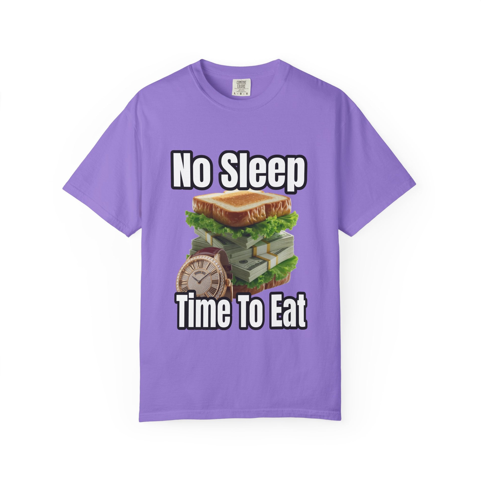 Garment-Dyed T-shirt - No Sleep, Time to Eat