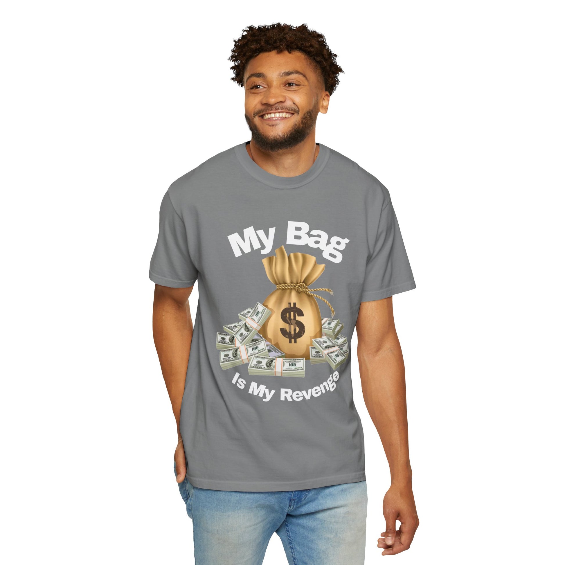 T-Shirt My Bag is My Revenge Unisex Garment-Dyed