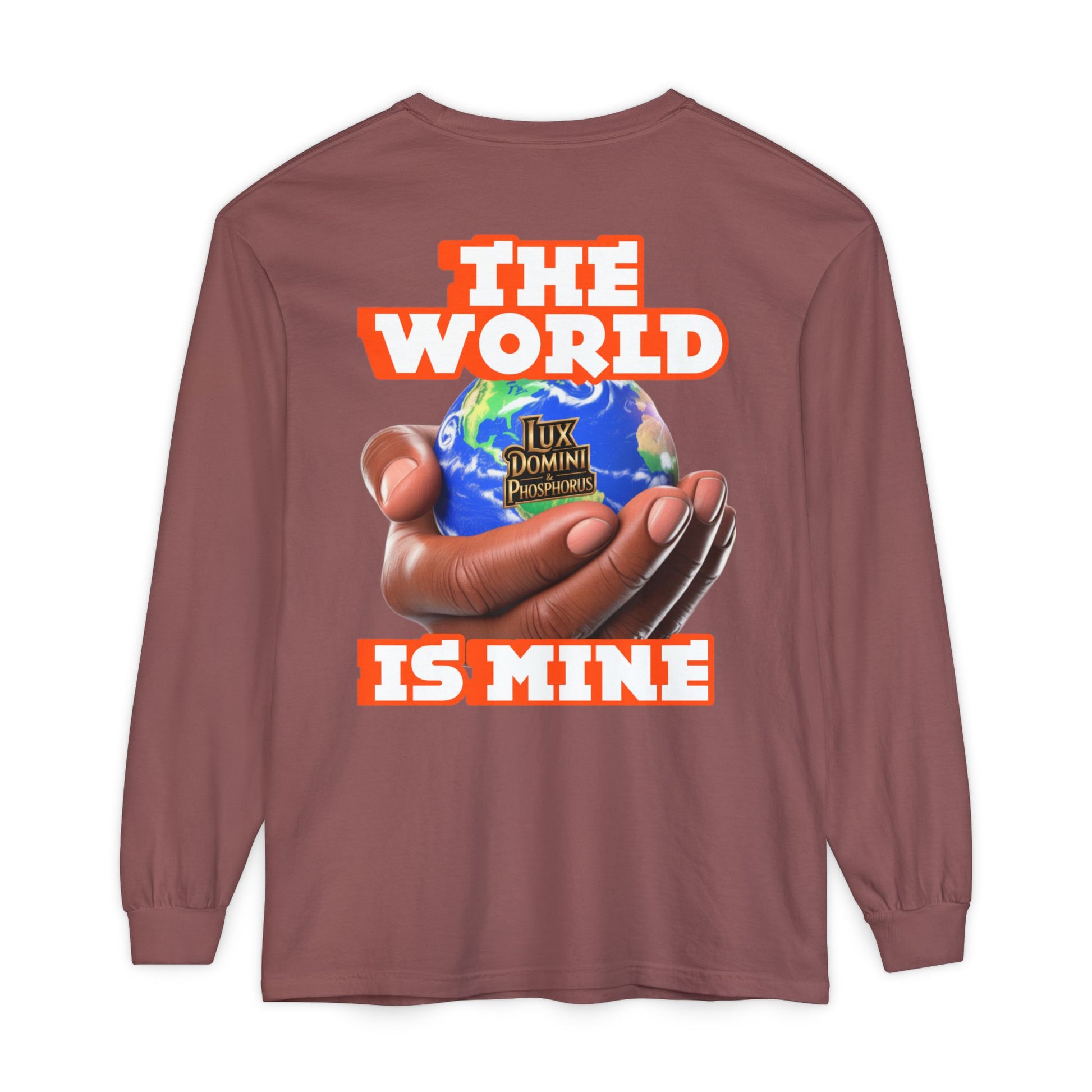 Garment-dyed Long Sleeve T-Shirt - The World Is Mine