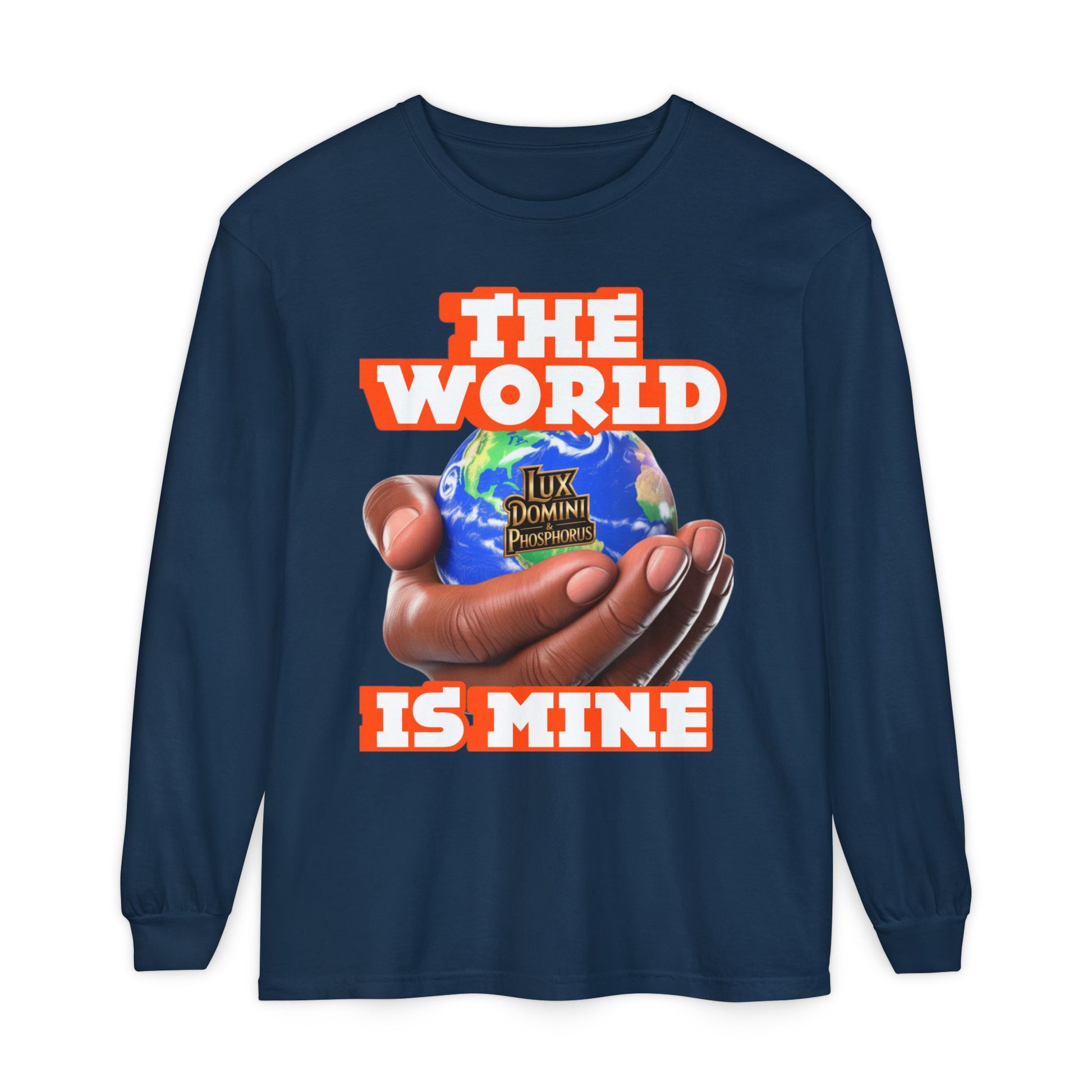 Garment-dyed Long Sleeve T-Shirt - The World Is Mine