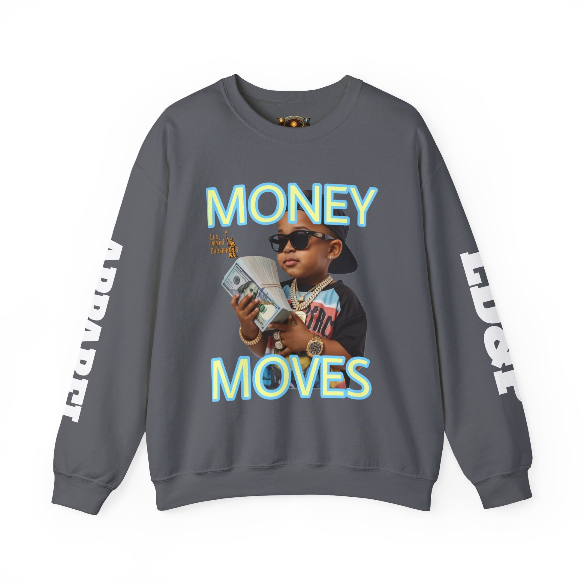 Money Moves Unisex Sweatshirt - LD&P APPAREL