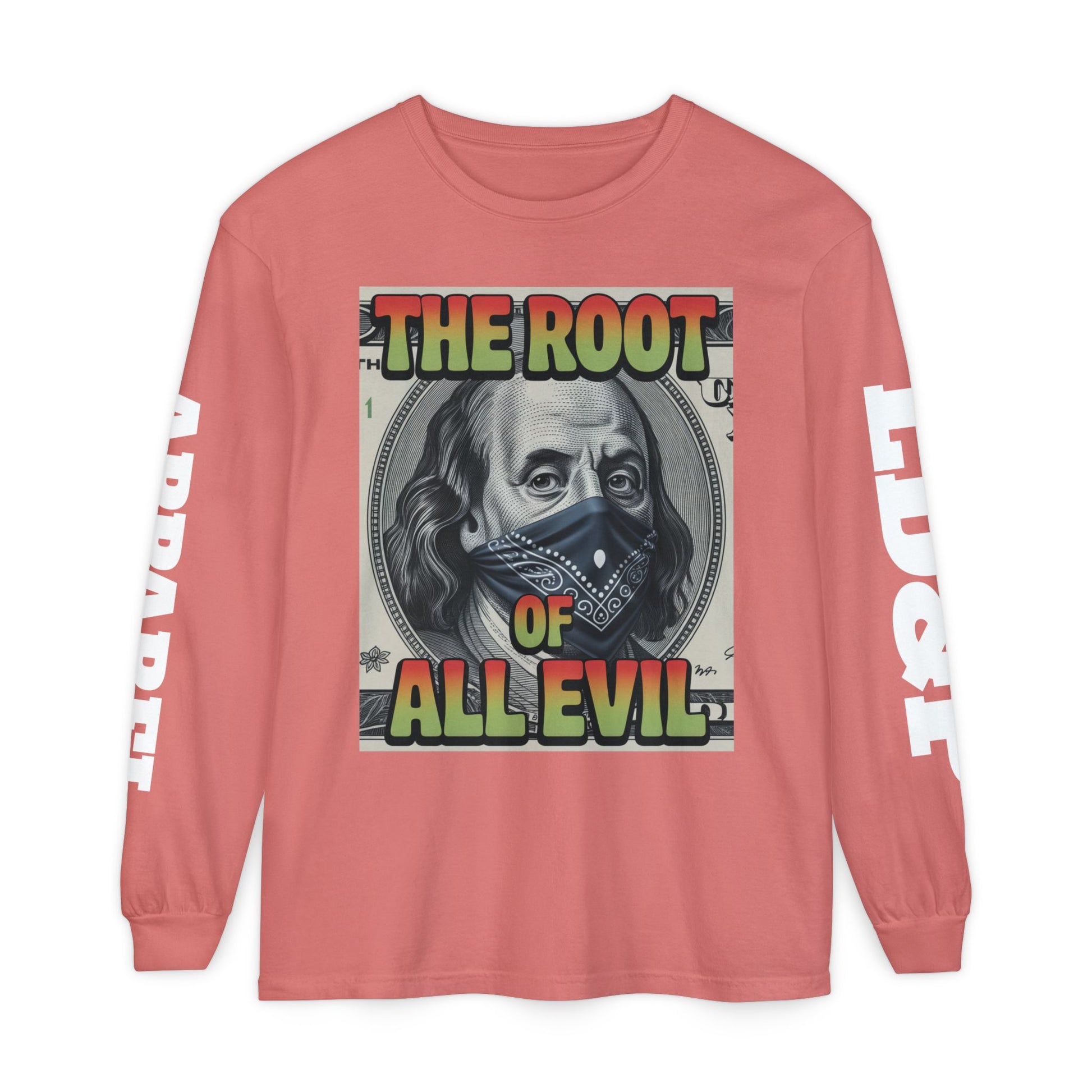 Garment-Dyed Long Sleeve T-Shirt The Root of Evil