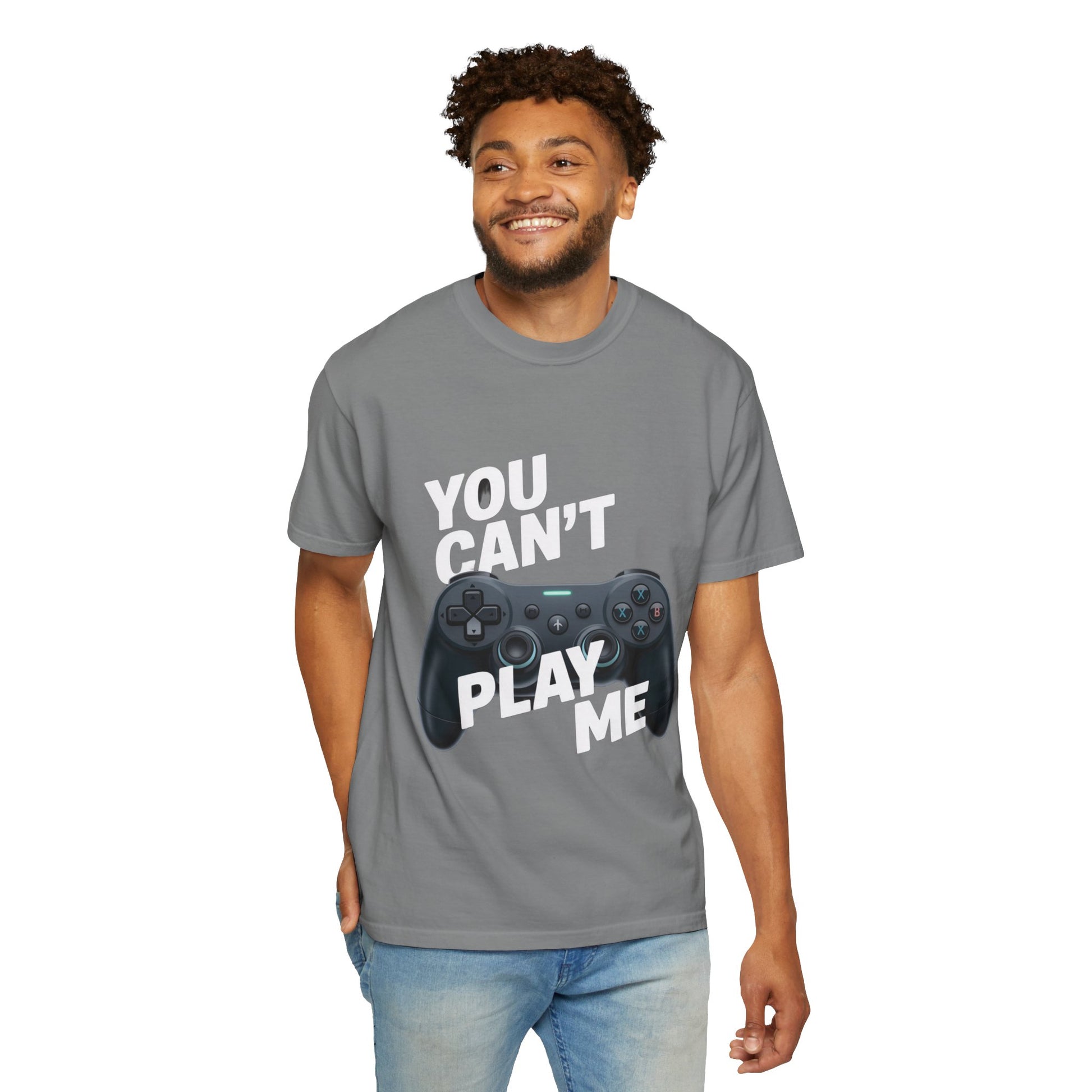 T-Shirt - 'You can't play me' Unisex Garment-Dyed Tee