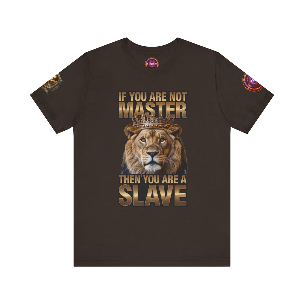 T-Shirt Master or slave LD&amp;P APPAREL Design Unisex Jersey Short Sleeve Tee