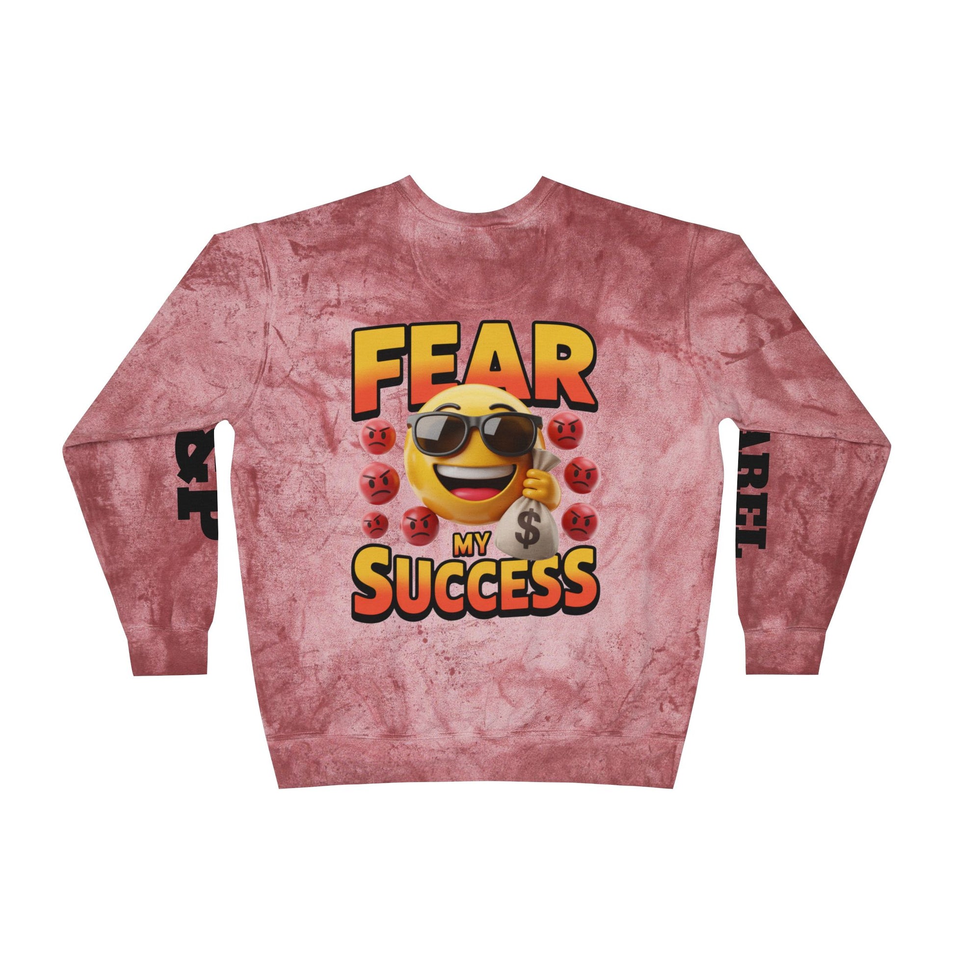 Fear My Success Crewneck Sweatshirt