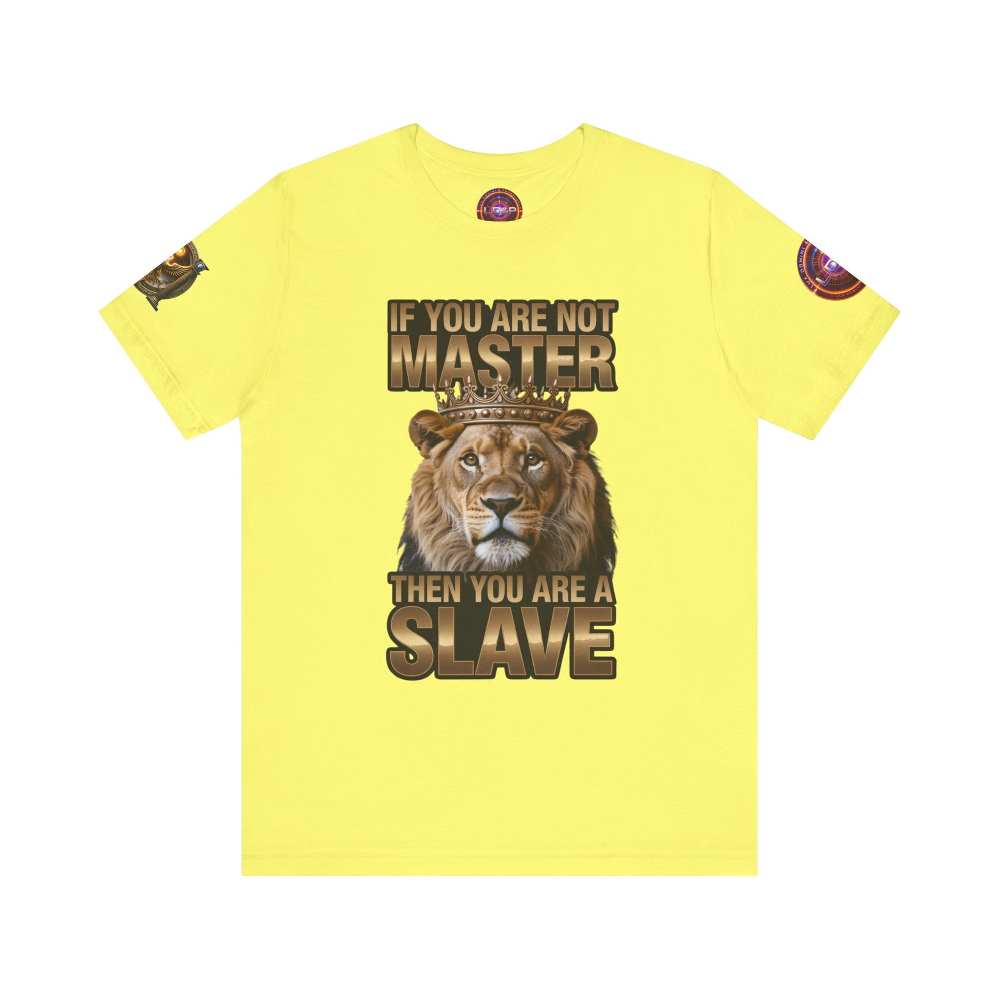 T-Shirt Master or slave LD&amp;P APPAREL Design Unisex Jersey Short Sleeve Tee