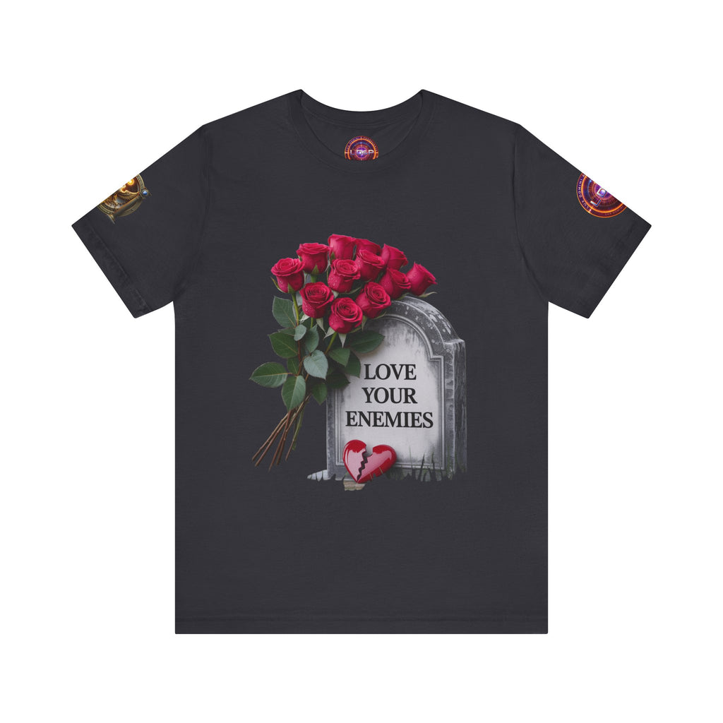 Christian T-Shirt Love Your Enemies