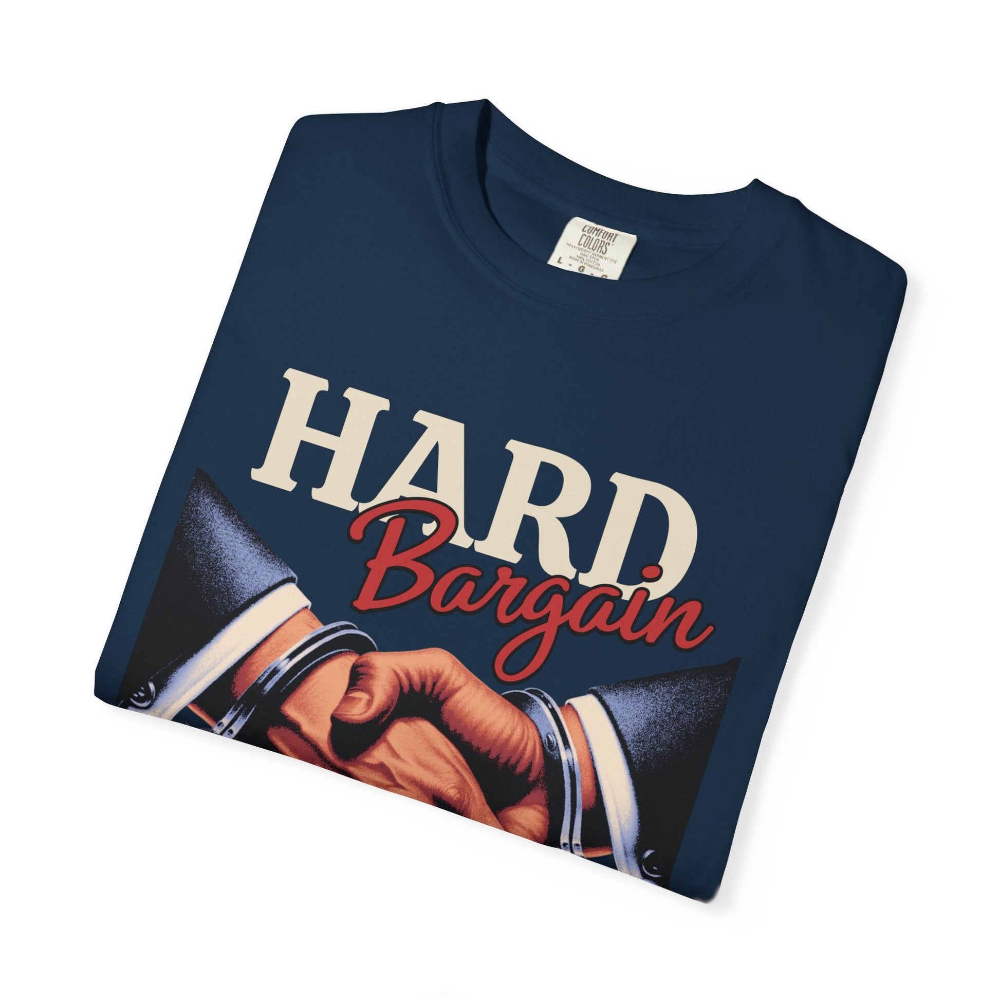 Garment-Dyed T-shirt Hard Bargain Graphic Tee