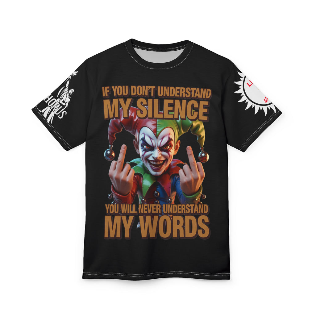 Understand my silence Unisex Tee